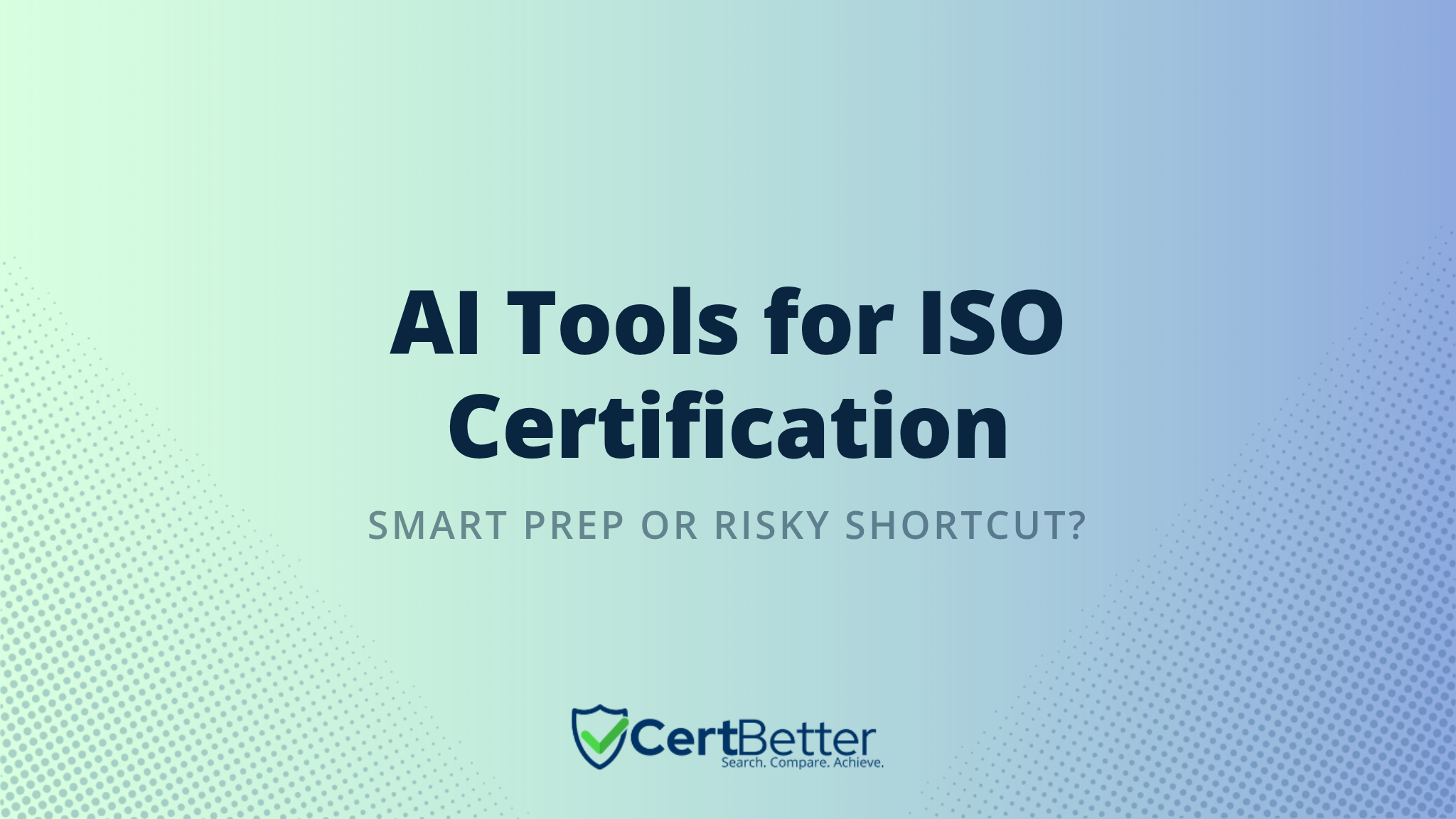 Can AI Tools Help You Prepare for ISO Certification?