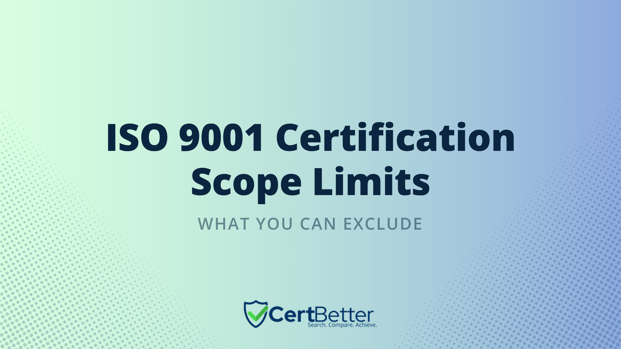 Can You Limit the Scope of Your ISO 9001 Certification?