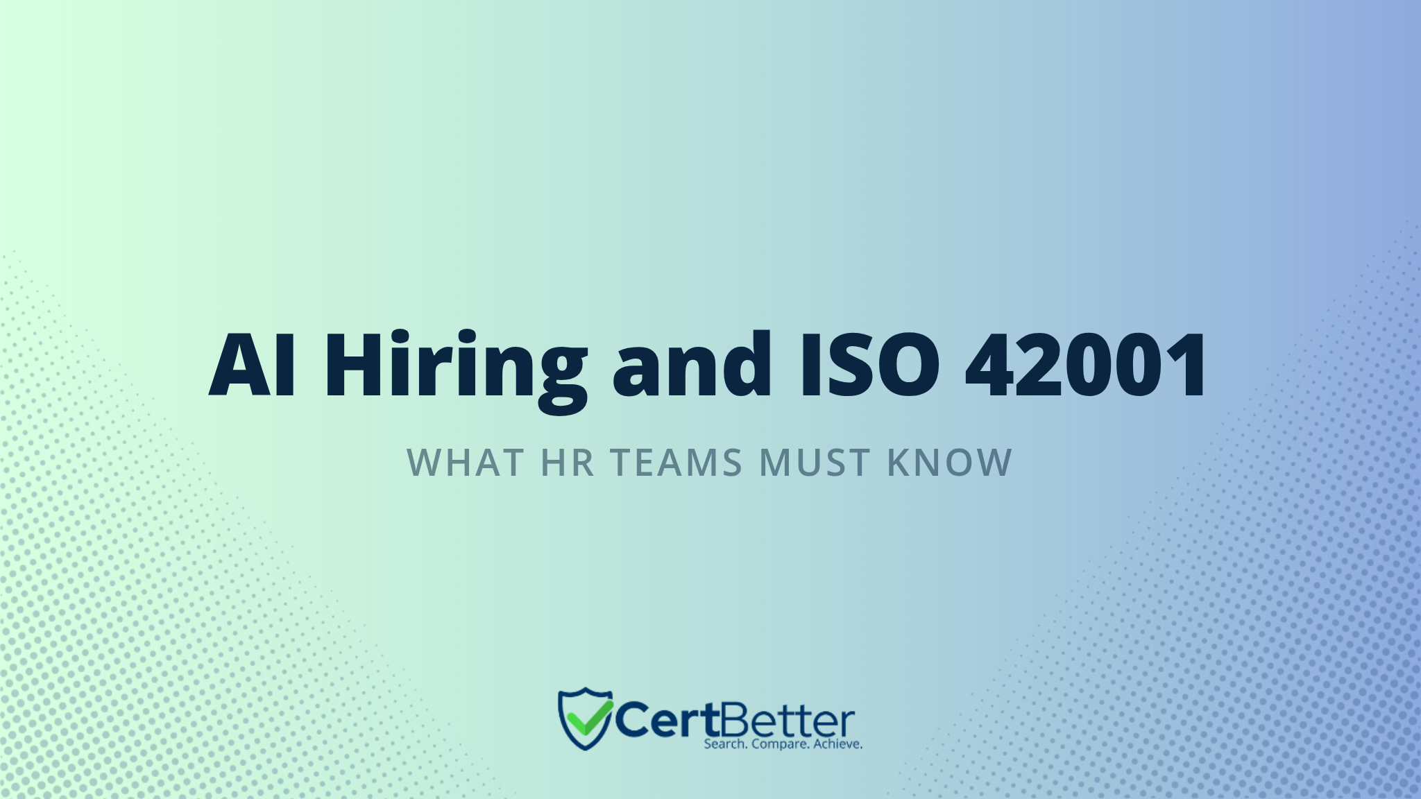 Do Companies Using AI in Hiring Need ISO 42001 Certification?