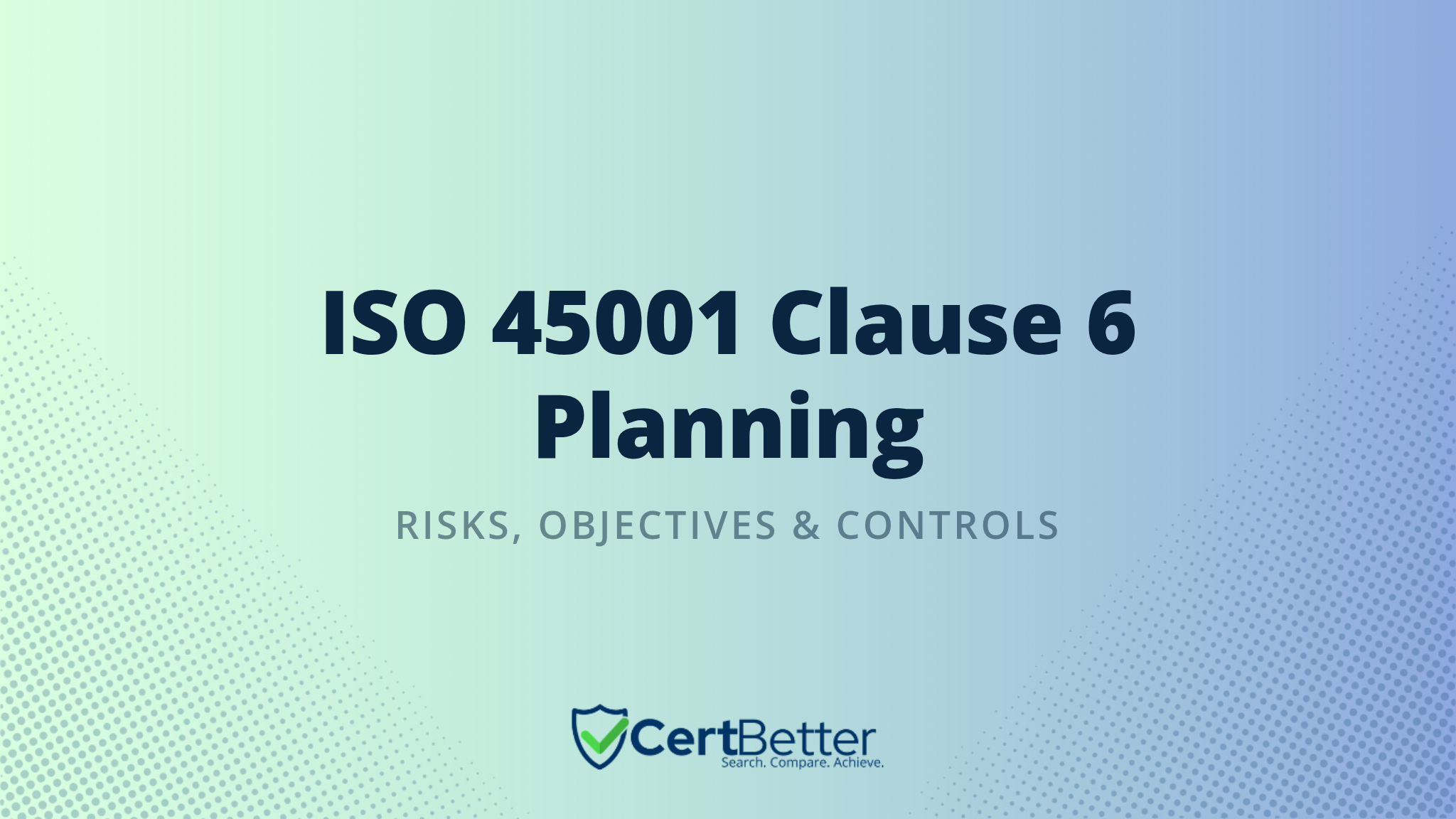 Guide to ISO 45001 Clause 6 Planning With Examples