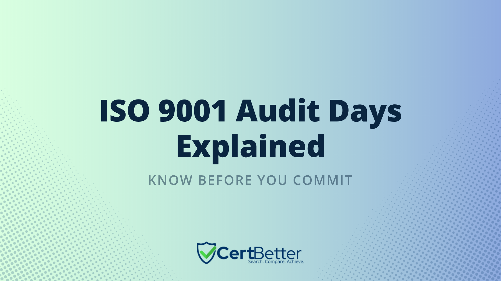 How Many Audit Days Will Your ISO 9001 Certification Take?