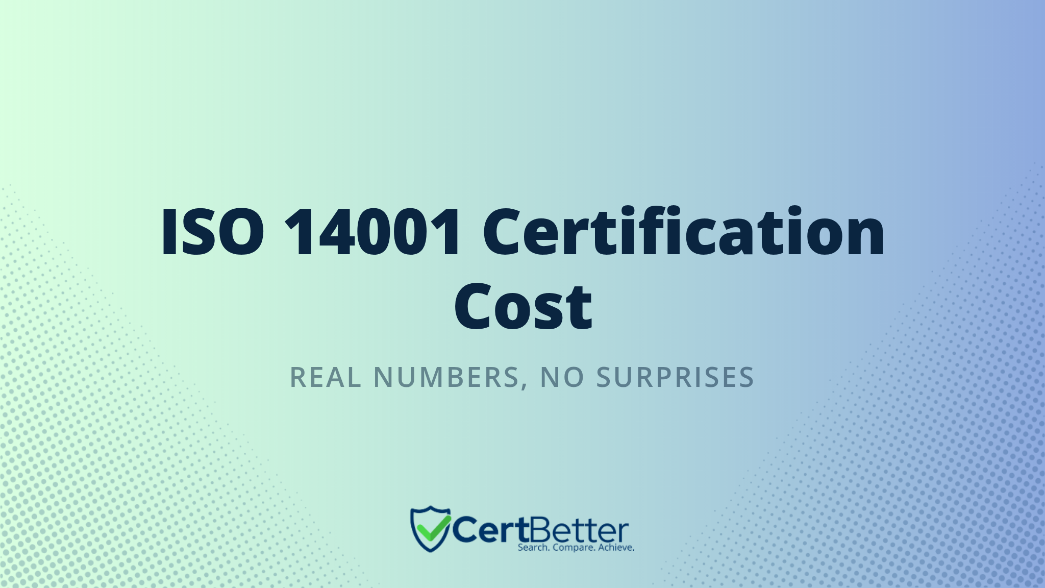 How Much Does ISO 14001 Certification Cost?