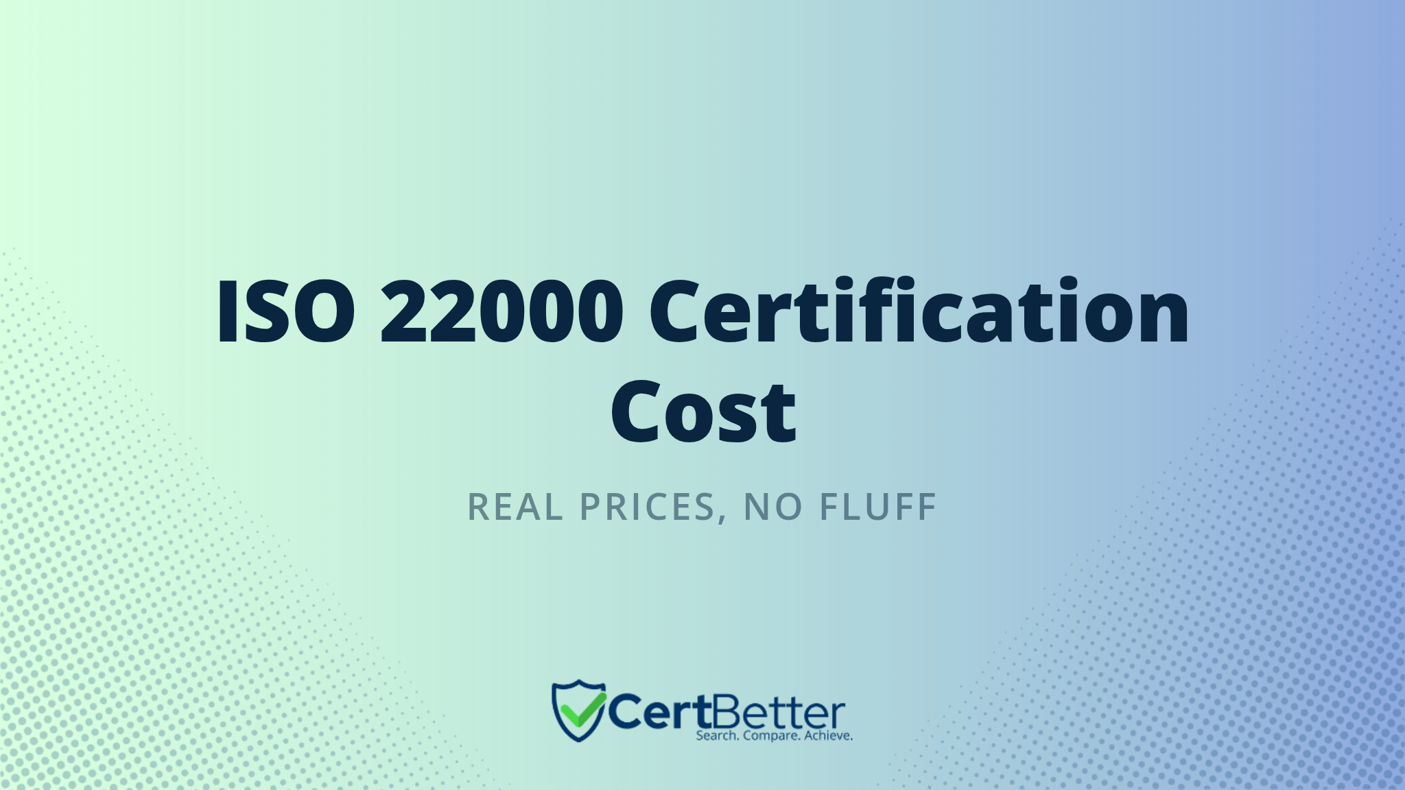How Much Does ISO 22000 Certification Cost?