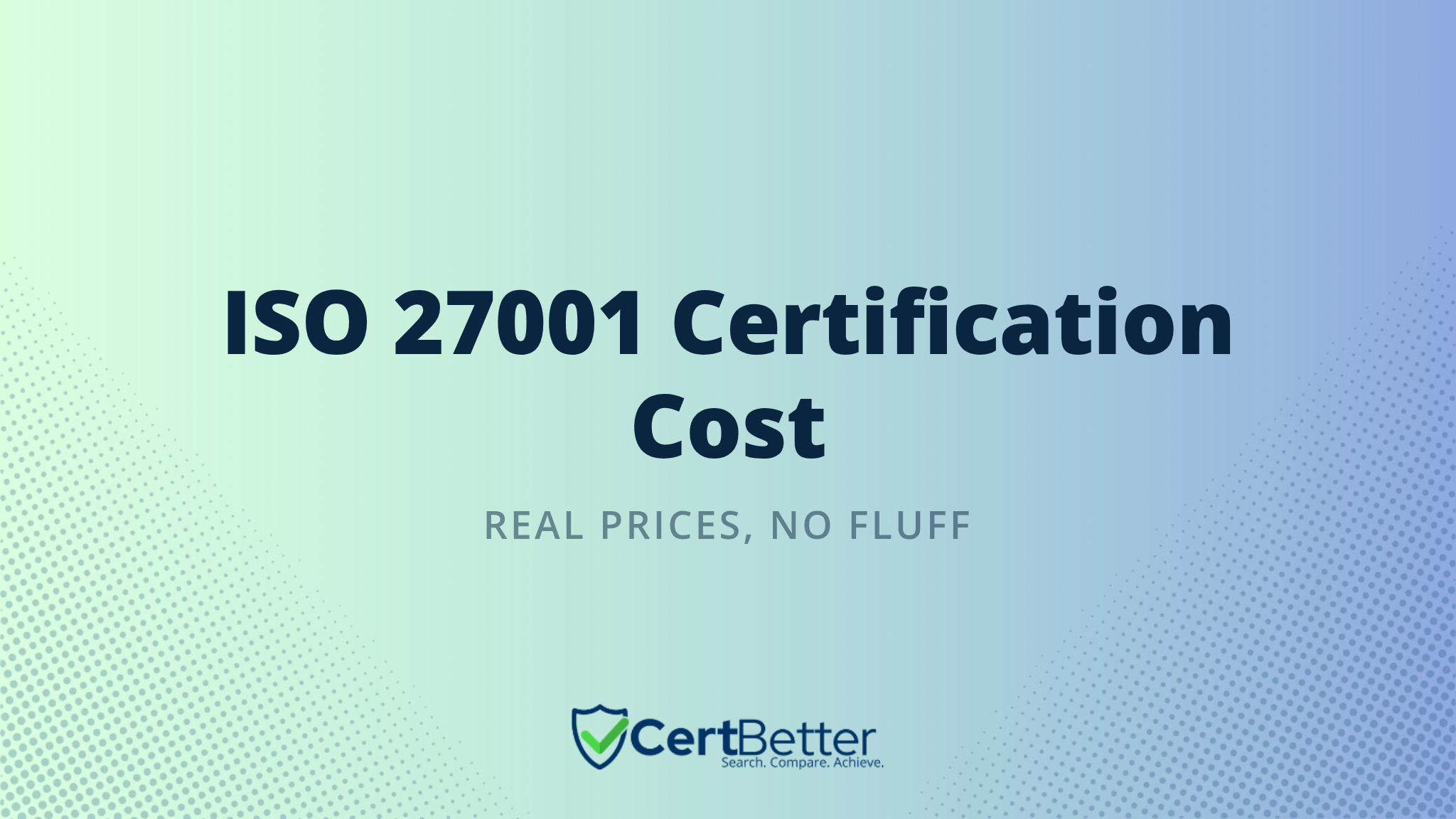 How Much Does ISO 27001 Certification Cost?