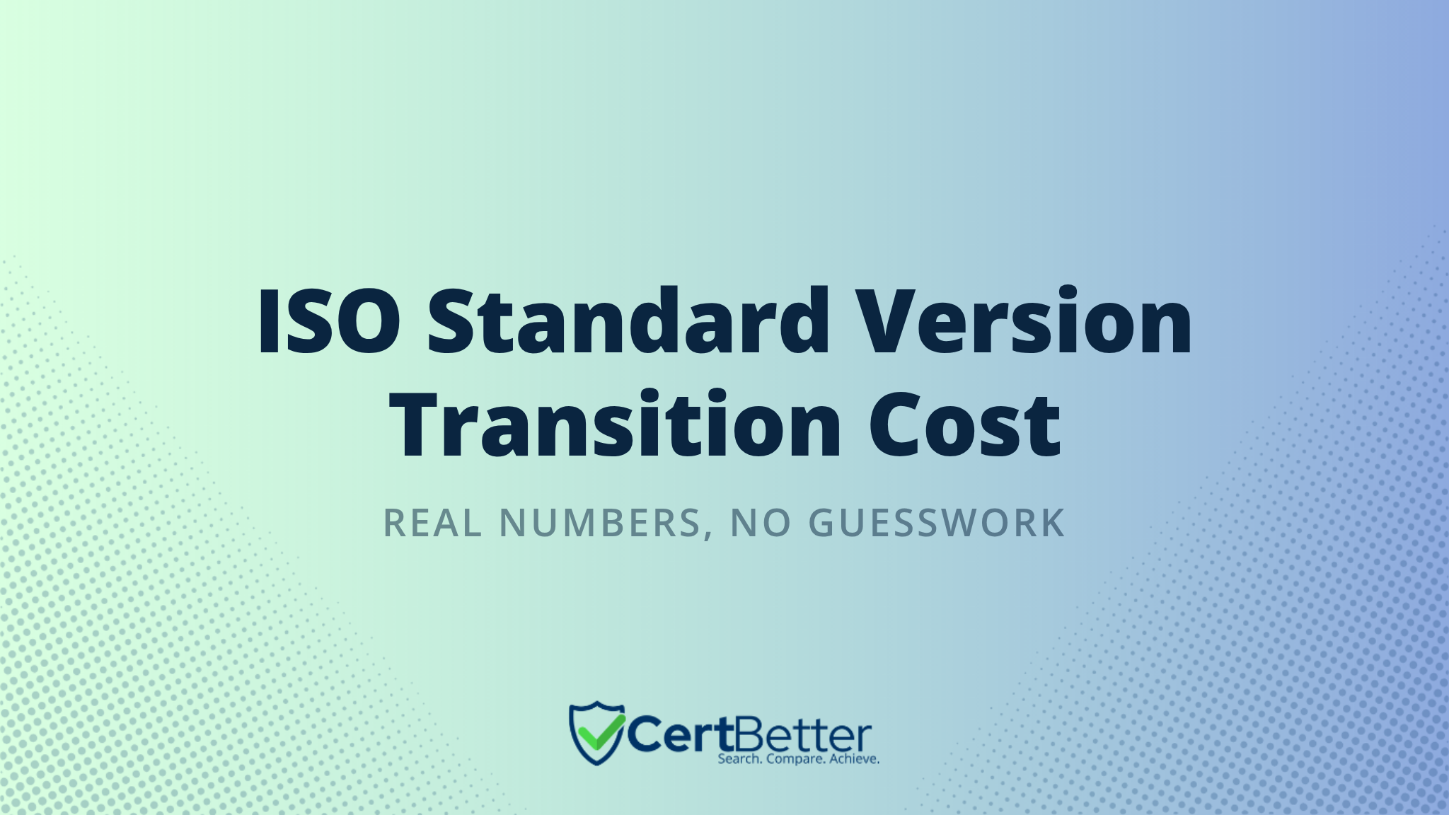 How Much Does It Cost to Transition to a New ISO Standard Version?