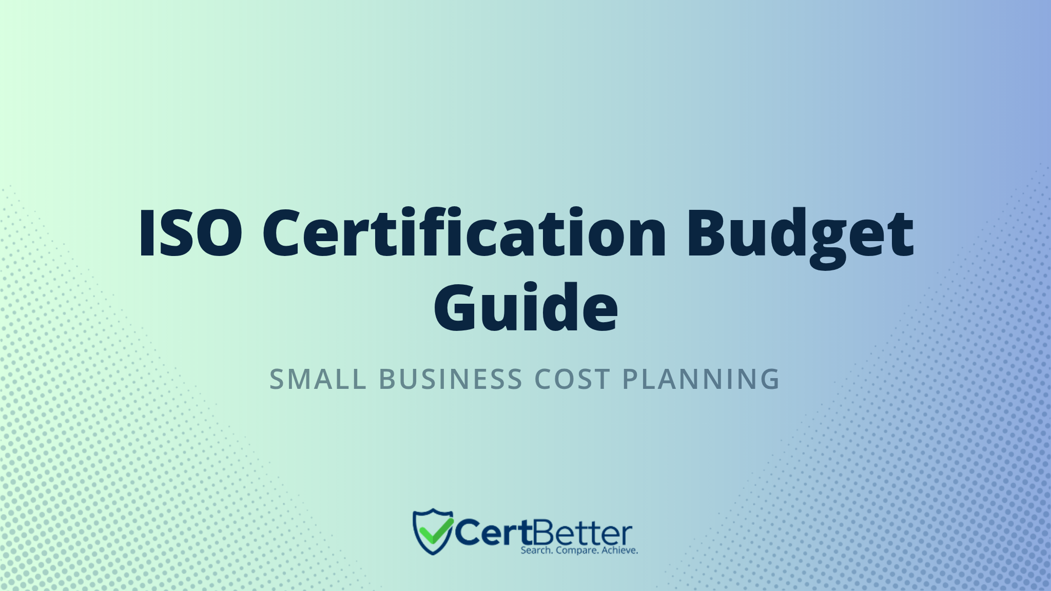 How to Budget for ISO Certification as a Small Business