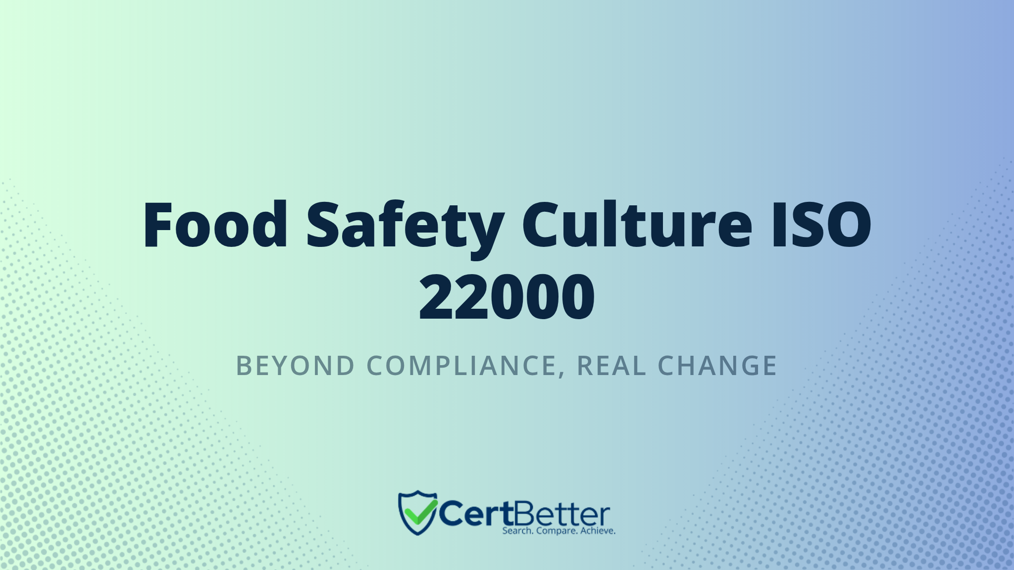 How to Build a Food Safety Culture Under ISO 22000