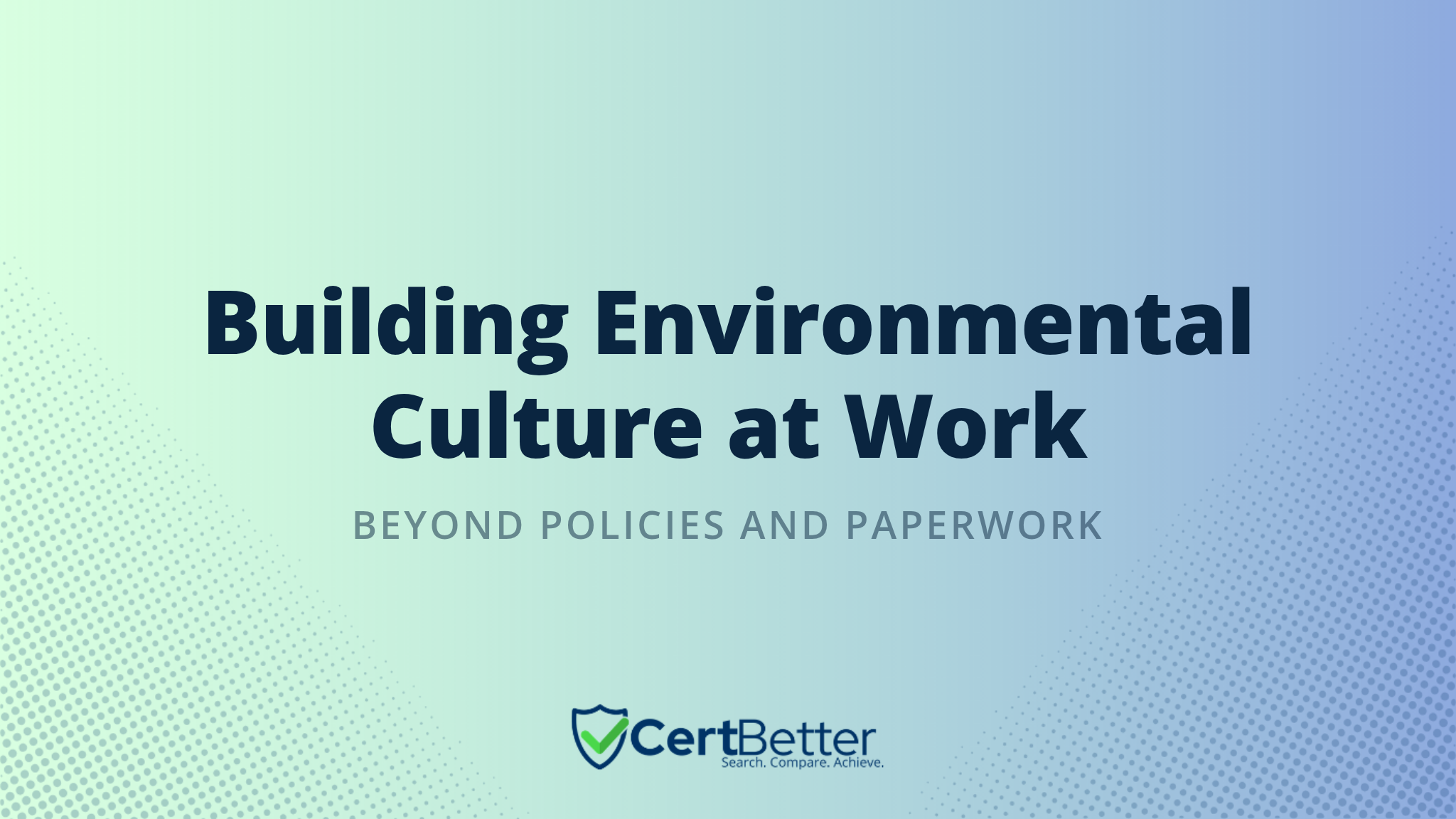 How to Build an Environmental Culture in Your Organisation
