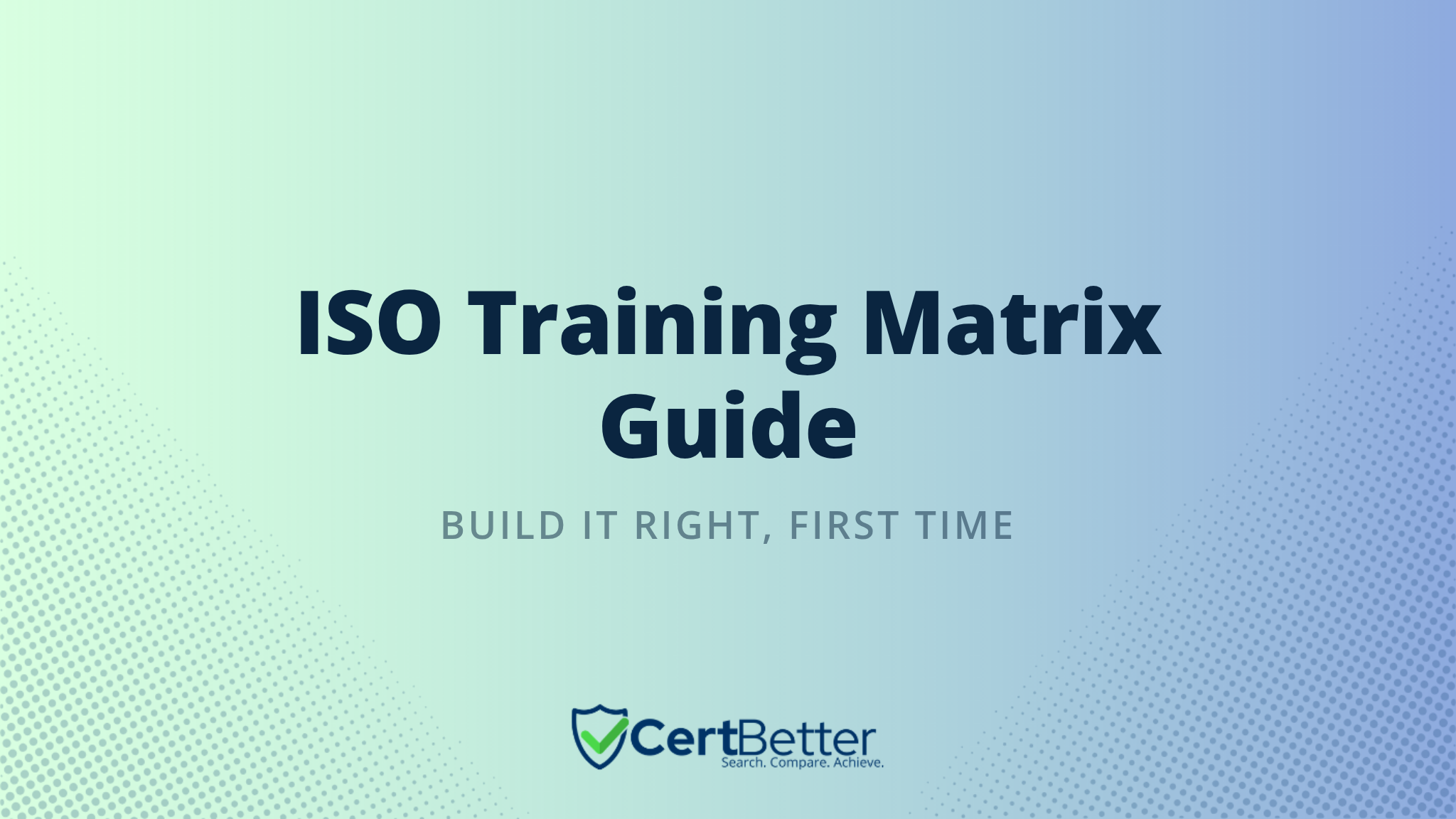 How to Build an ISO Training Matrix for Your Team