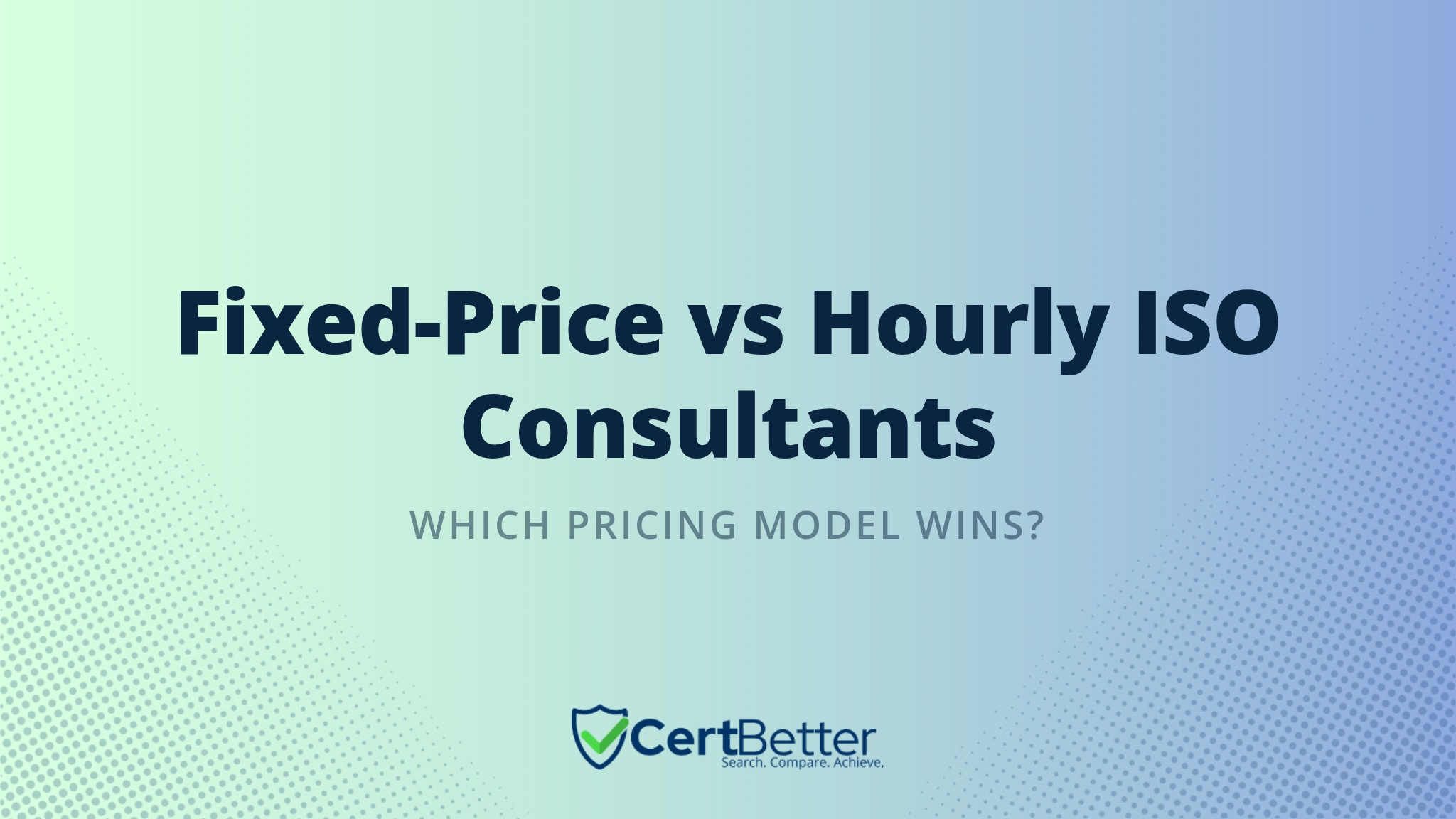 How to Compare Fixed-Price vs Hourly Rate ISO Consultants