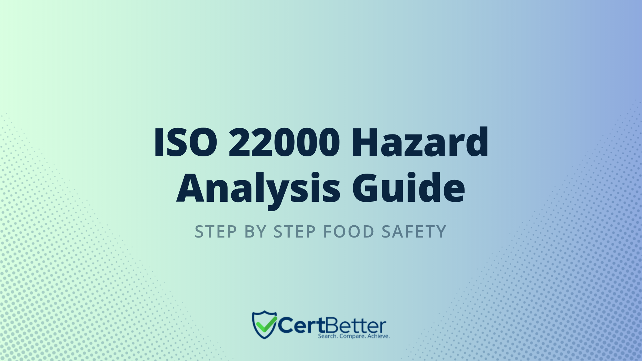 How to Conduct a Hazard Analysis for ISO 22000