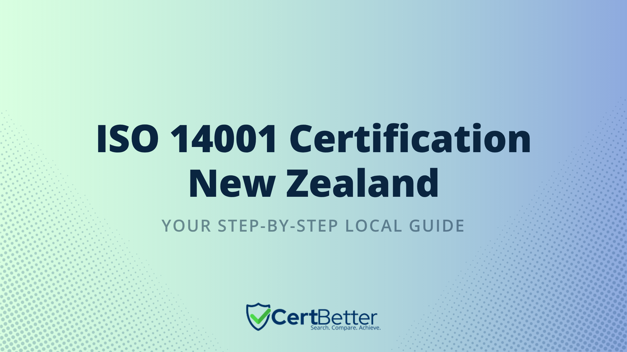 How to Get ISO 14001 Certification in New Zealand