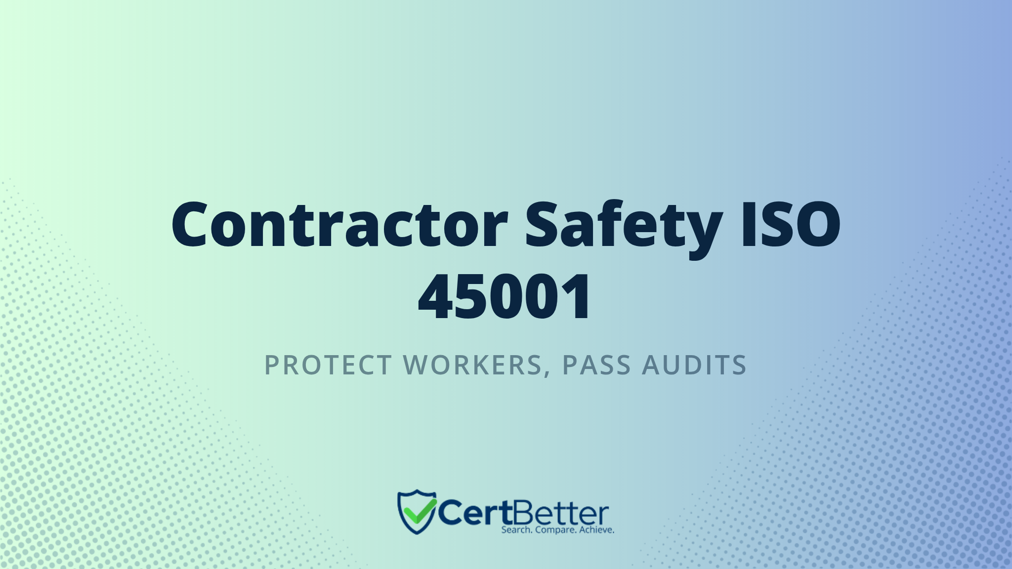 How to Handle Contractor Safety Under ISO 45001