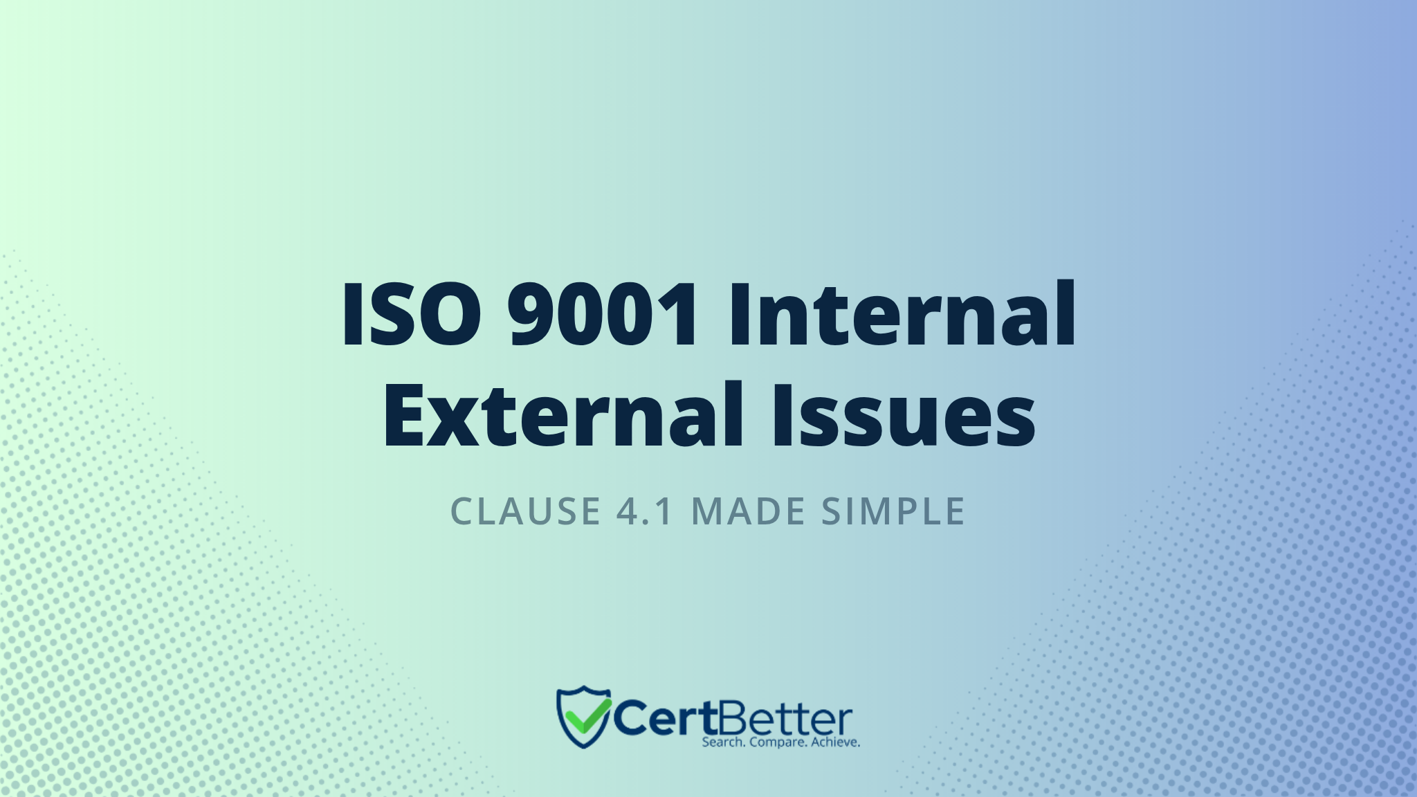 How to Identify Internal and External Issues for ISO 9001