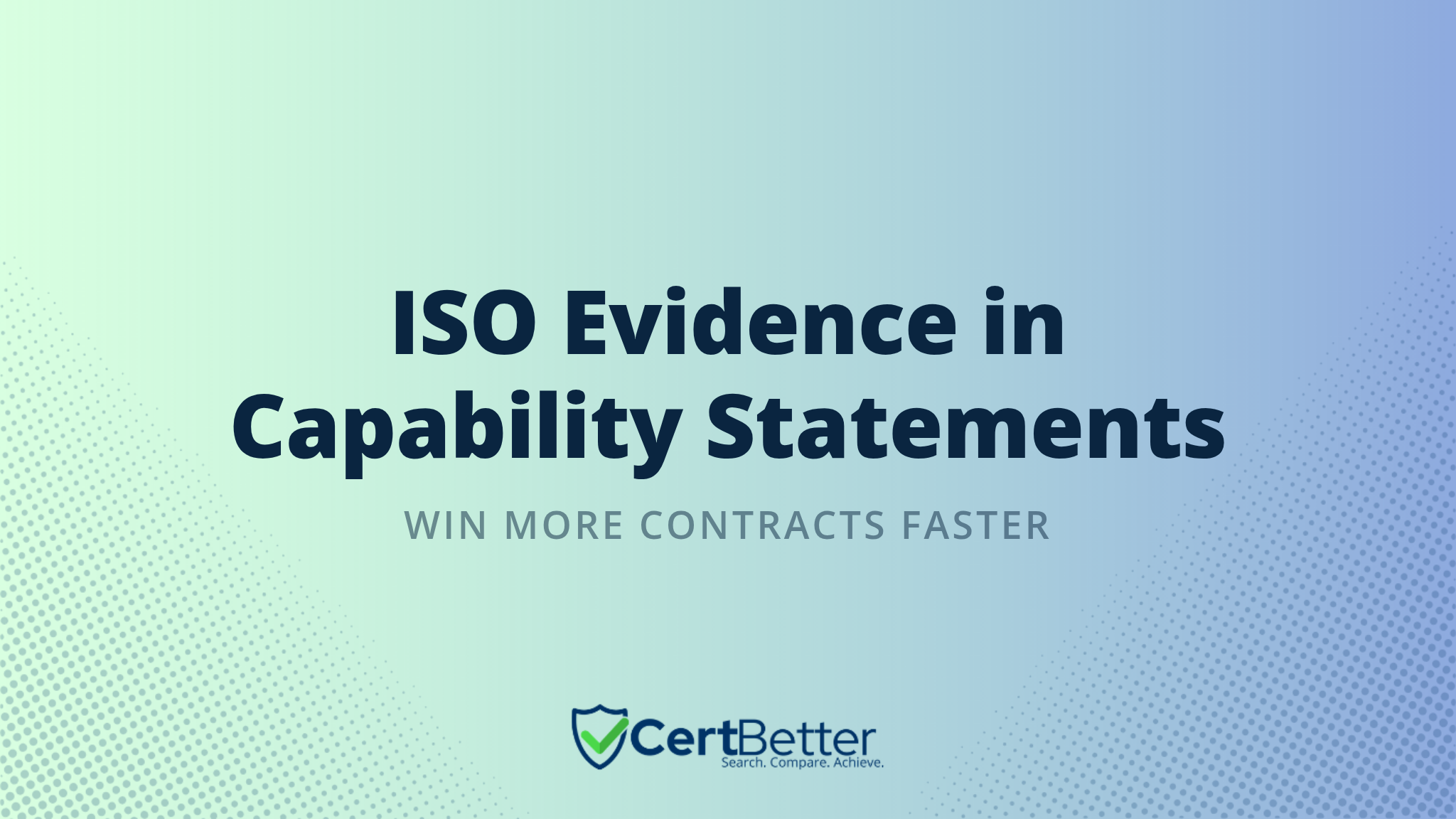 How to Present ISO Certification Evidence in a Capability Statement