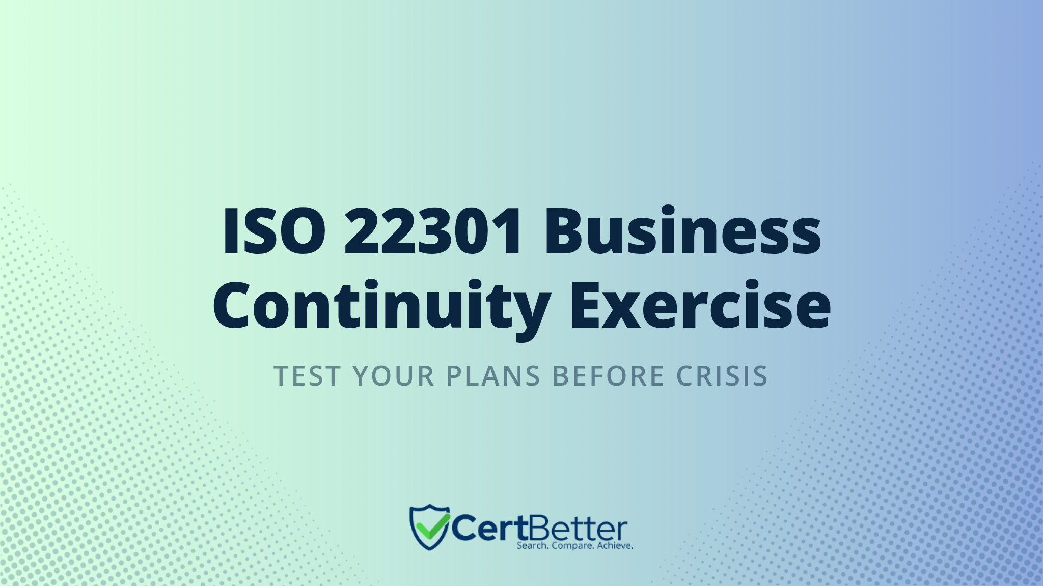 How to Run a Business Continuity Exercise Under ISO 22301