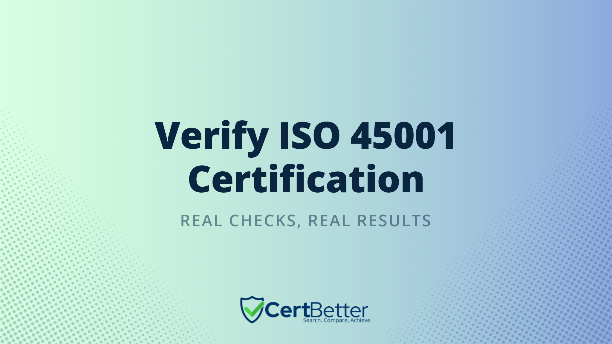 How to Verify a Company Has ISO 45001 Certification