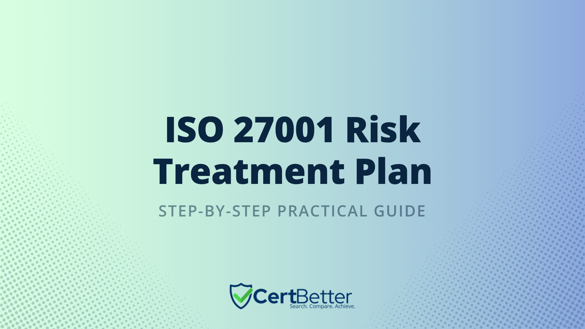 How to Write a Risk Treatment Plan for ISO 27001