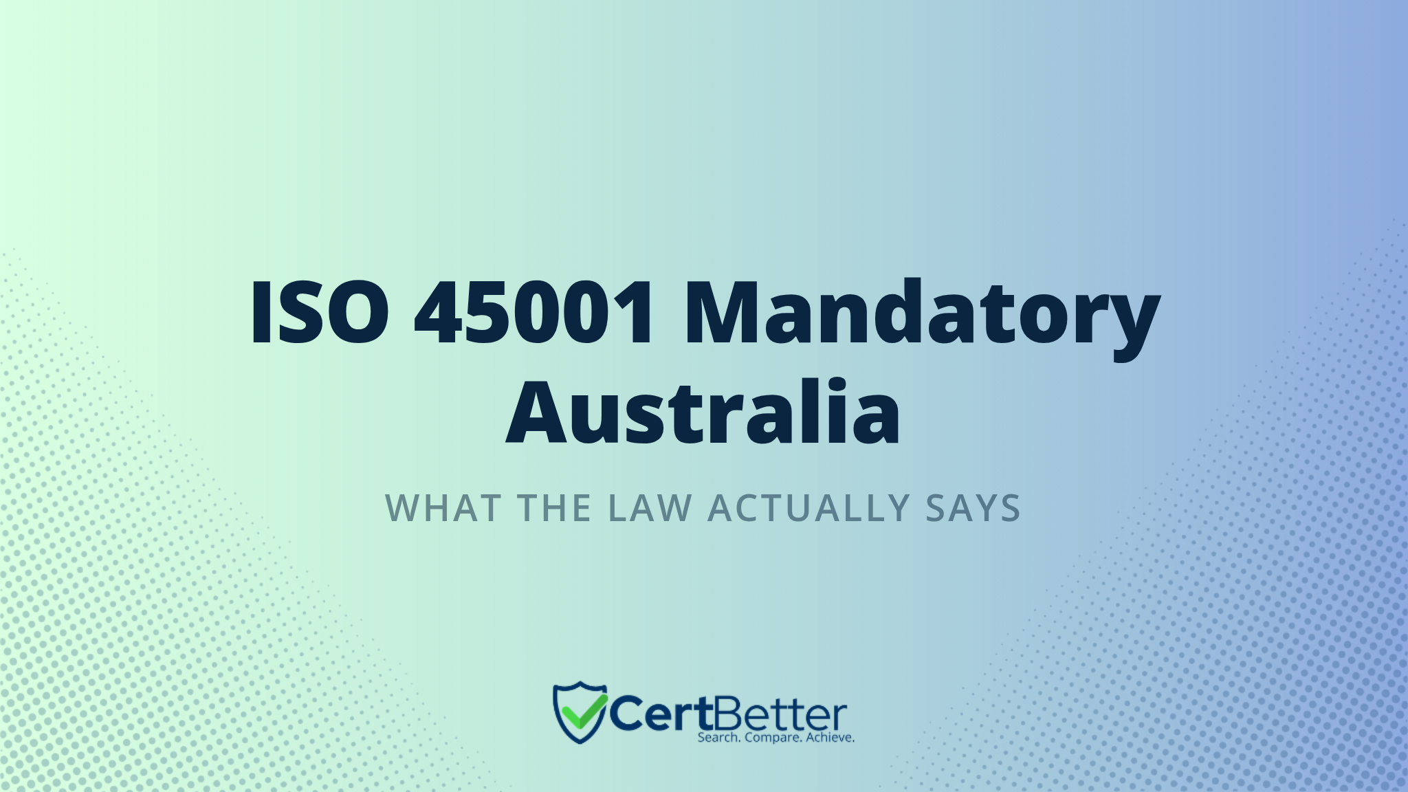 Is ISO 45001 Certification Mandatory in Australia?