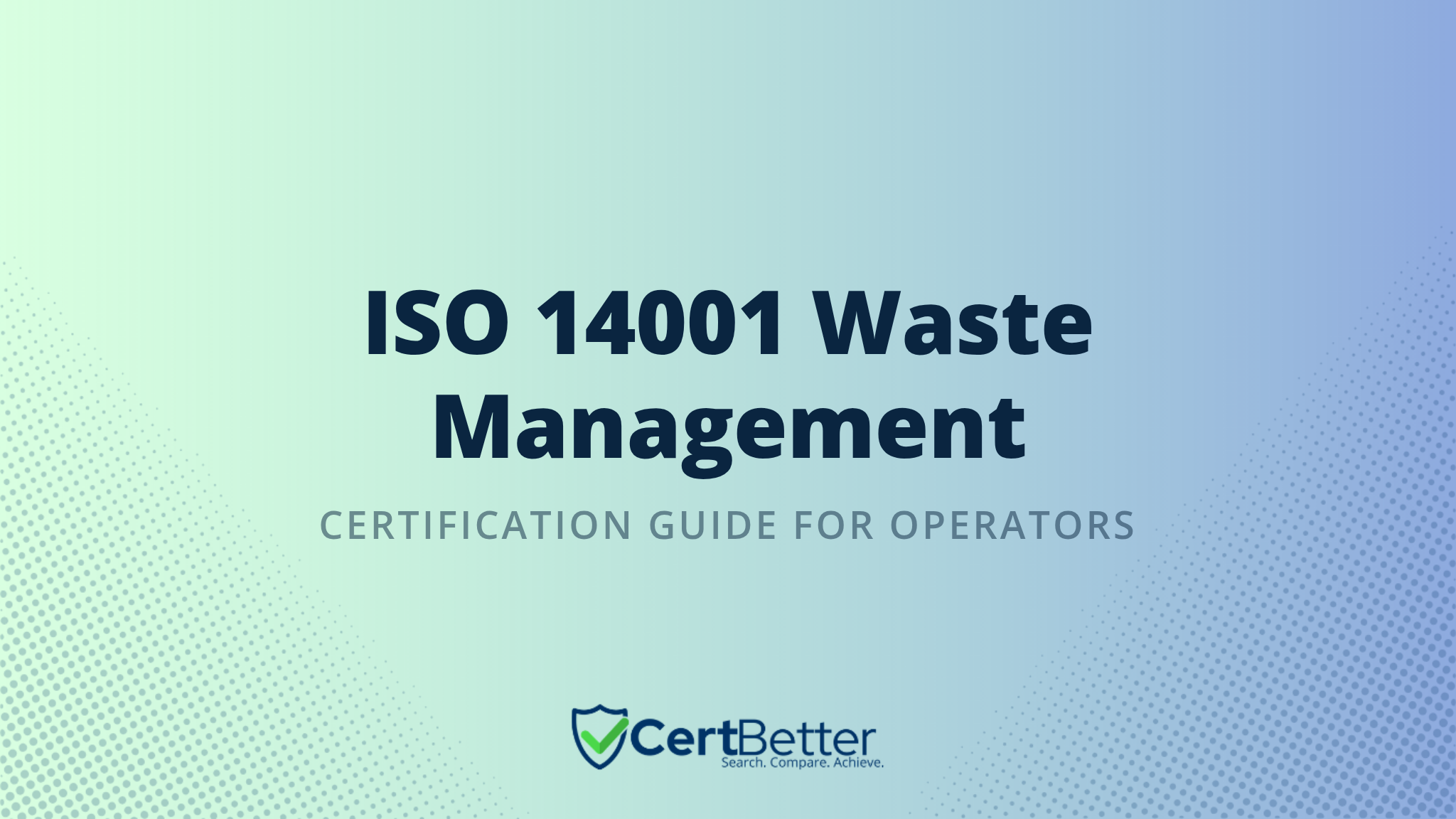 ISO 14001 Certification for Waste Management Companies