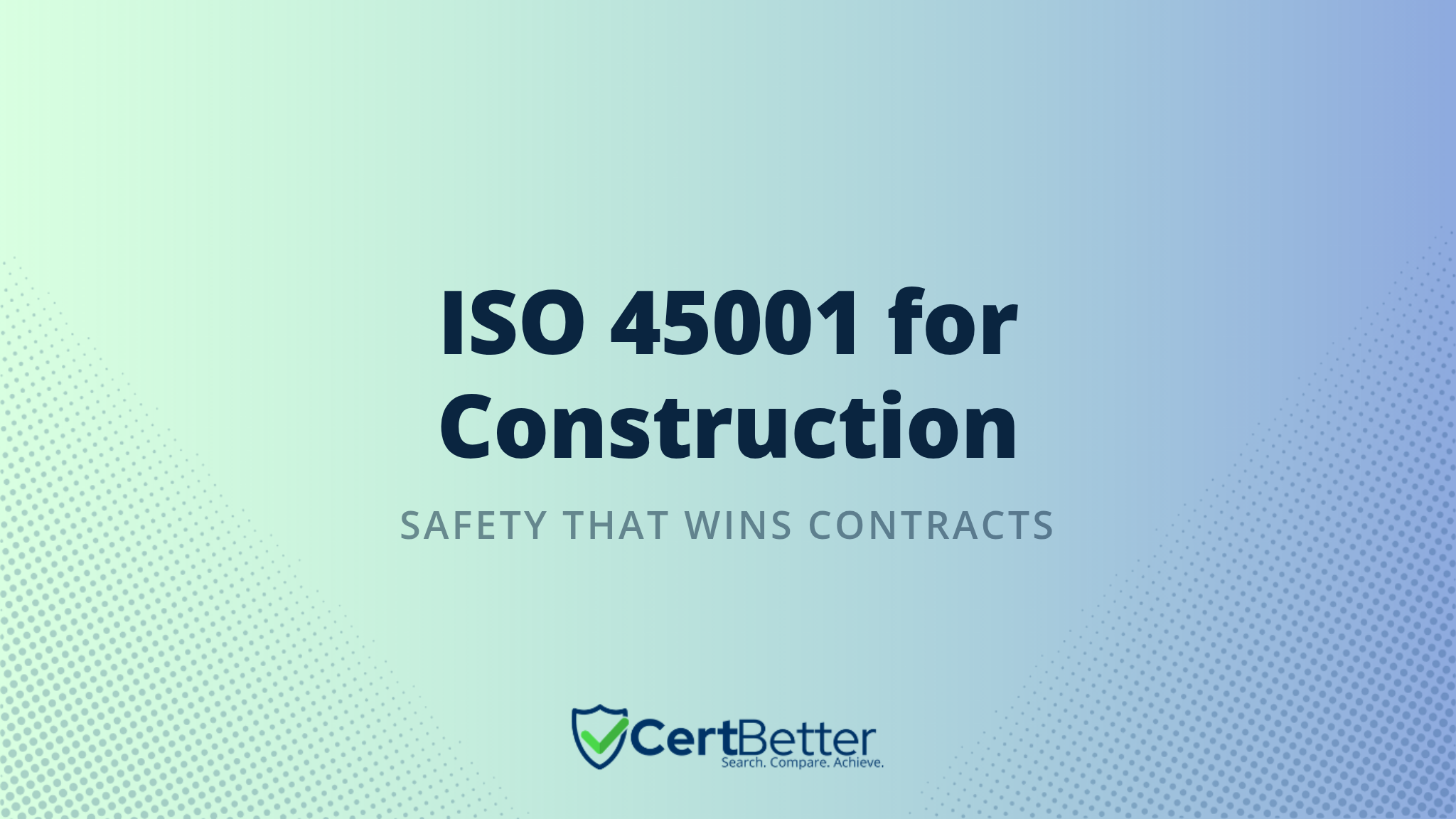 ISO 45001 Certification for Construction Companies