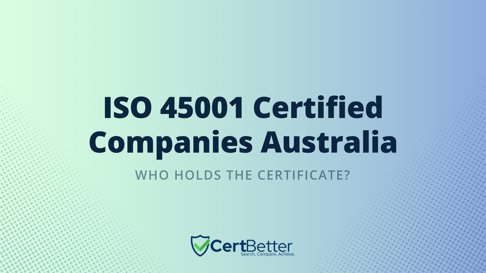List of ISO 45001 Certified Companies in Australia