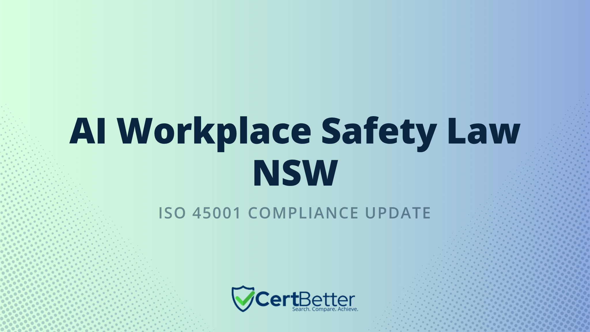 NSW AI Workplace Safety Law: What ISO 45001 Certified Businesses Must Do Now