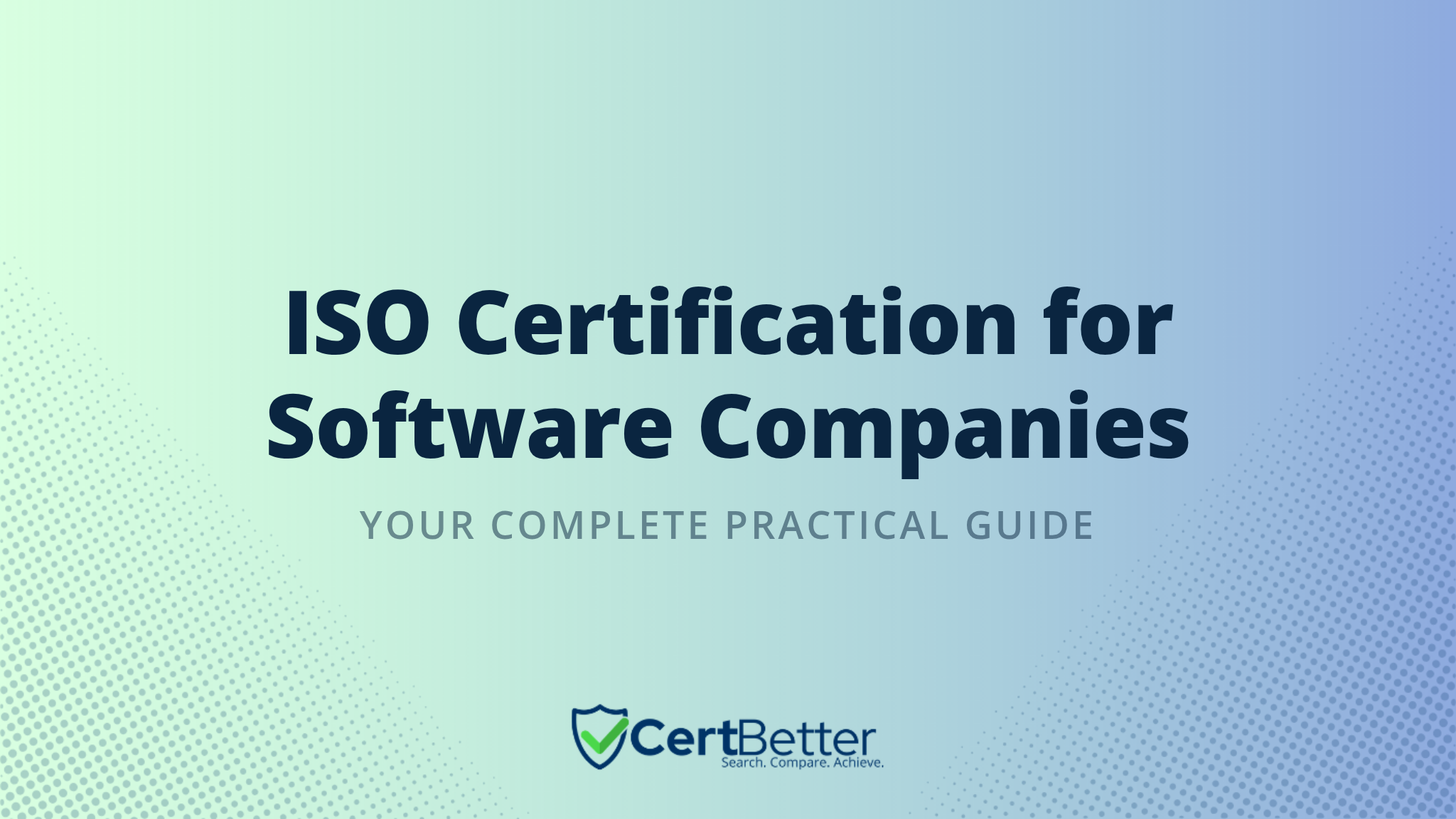 How to Get ISO Certification for a Software Company