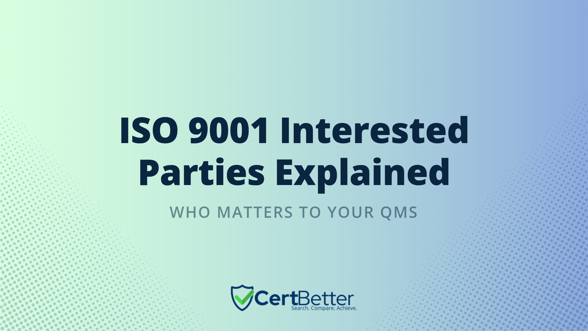 What Are Interested Parties in ISO 9001 and Why Do They Matter?