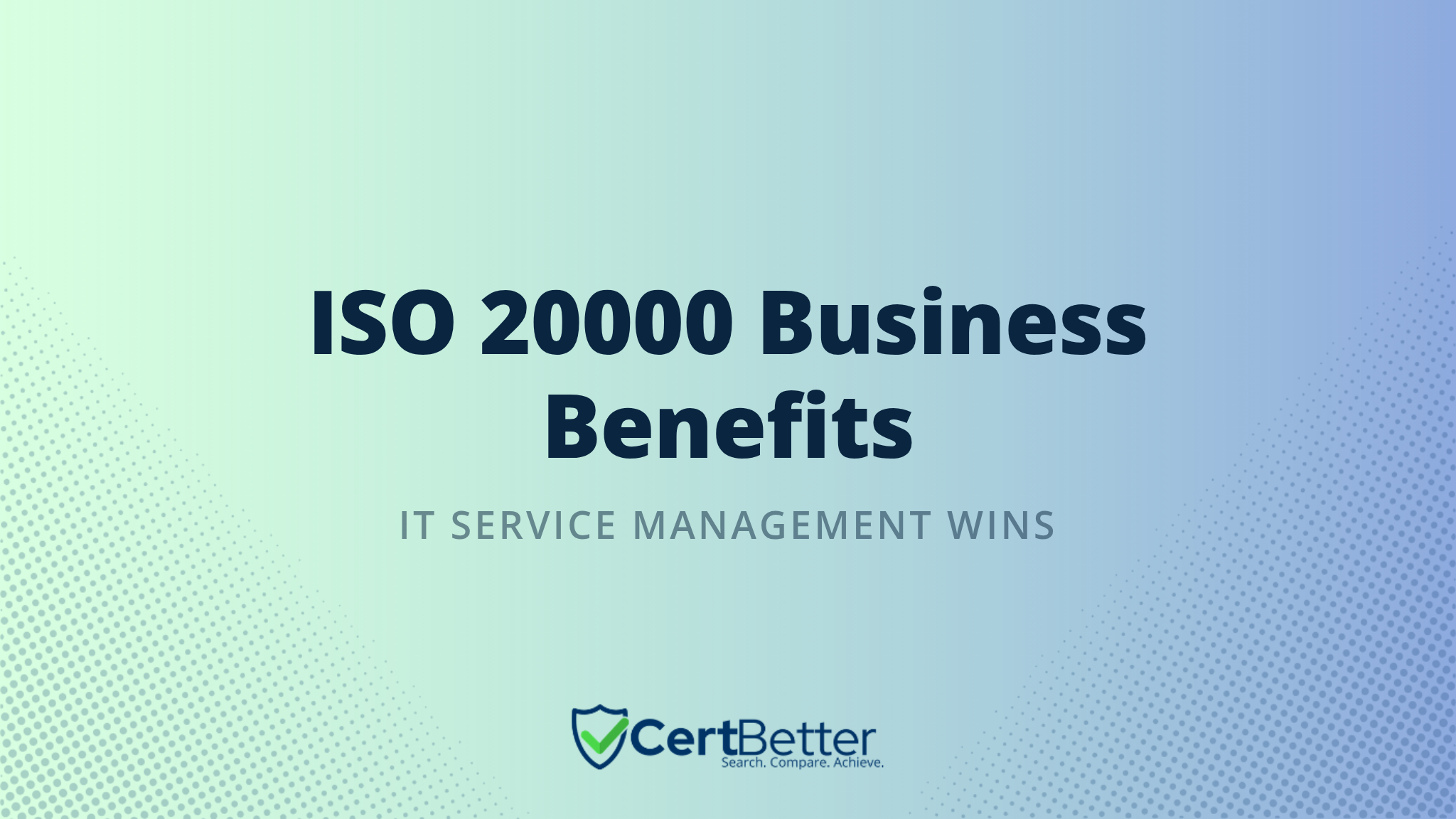 What Are the Business Benefits of ISO 20000 Certification?