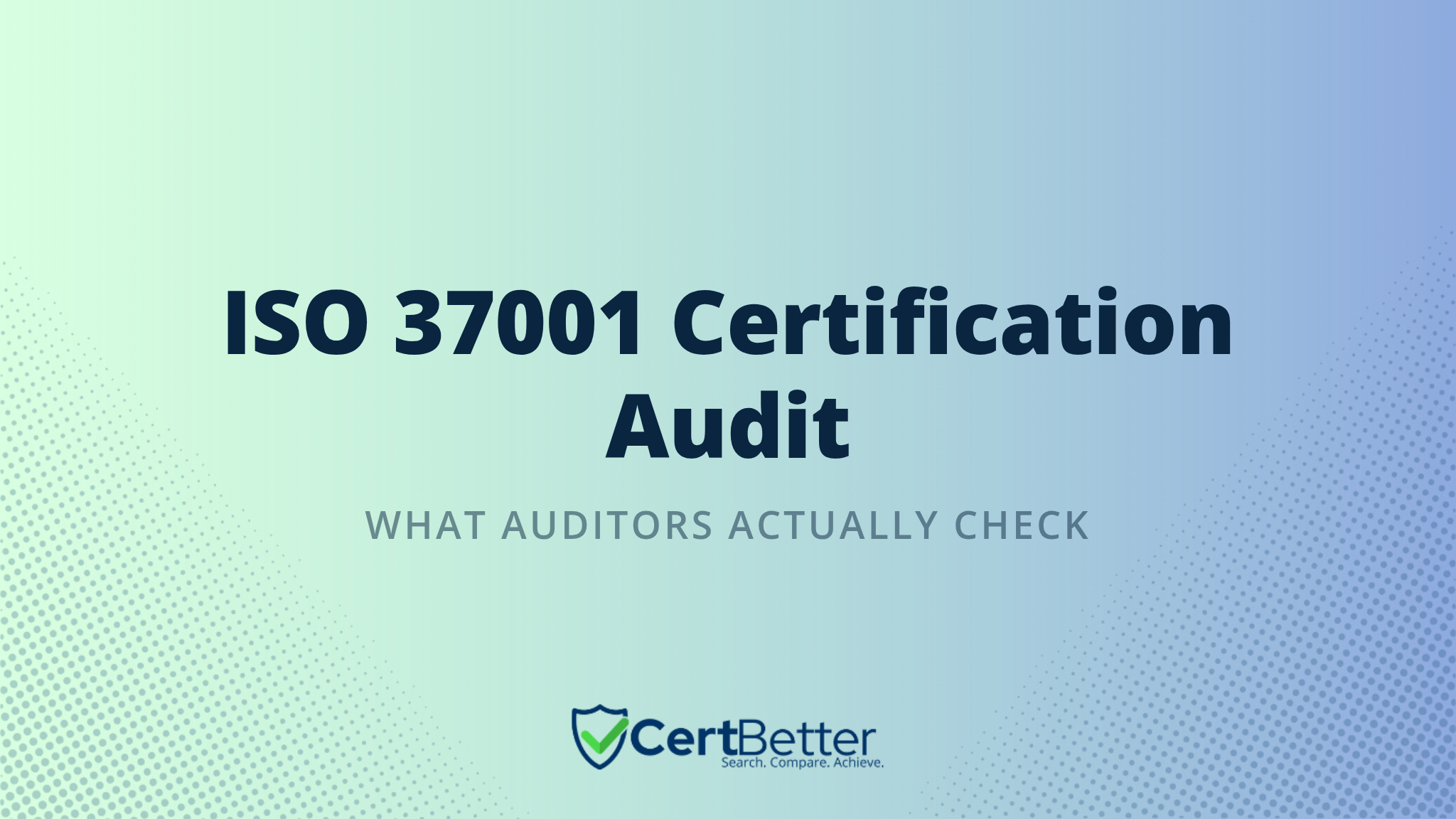 What Happens During an ISO 37001 Certification Audit?