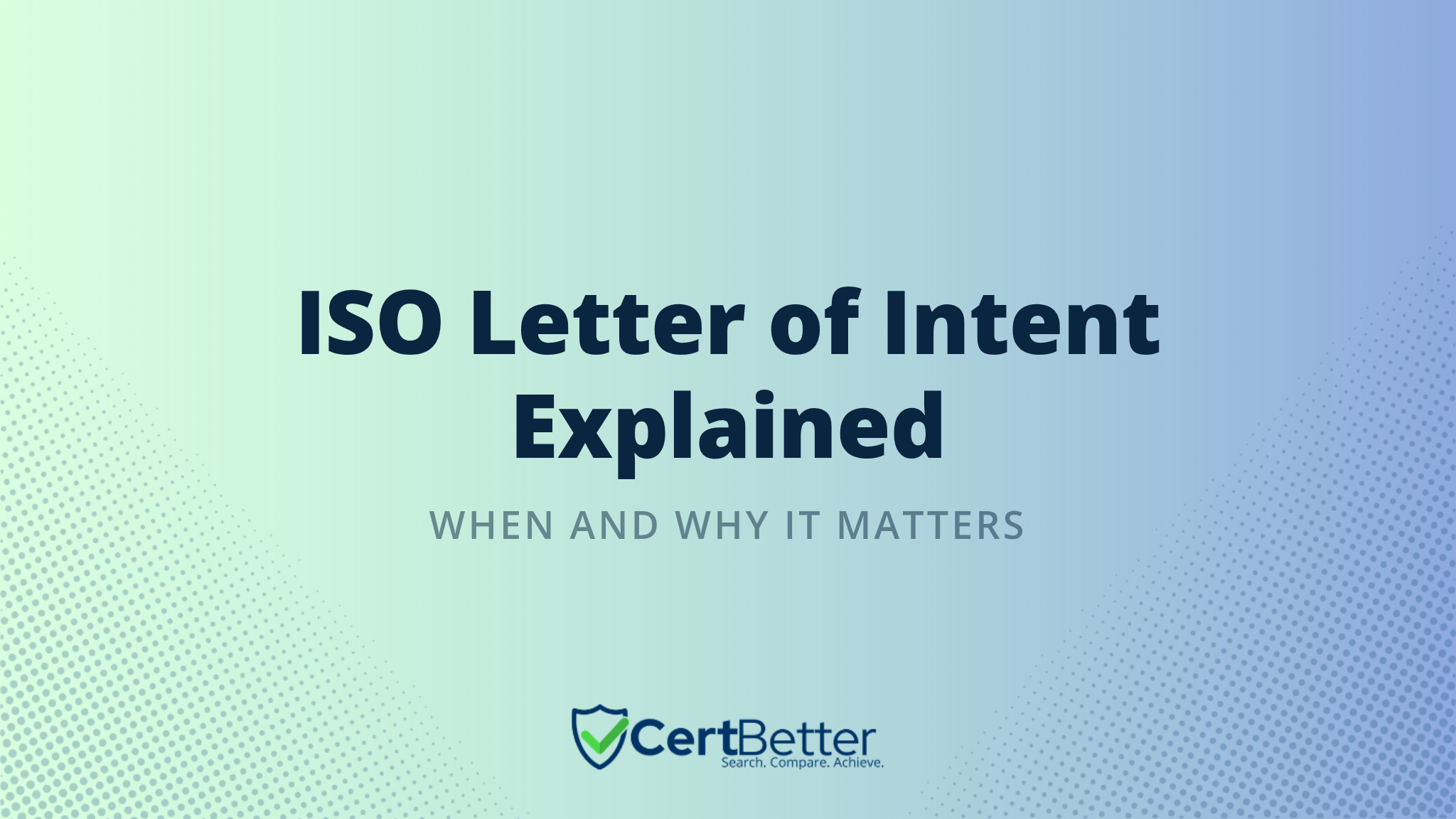 What Is a Letter of Intent for ISO Certification and When Is It Used?
