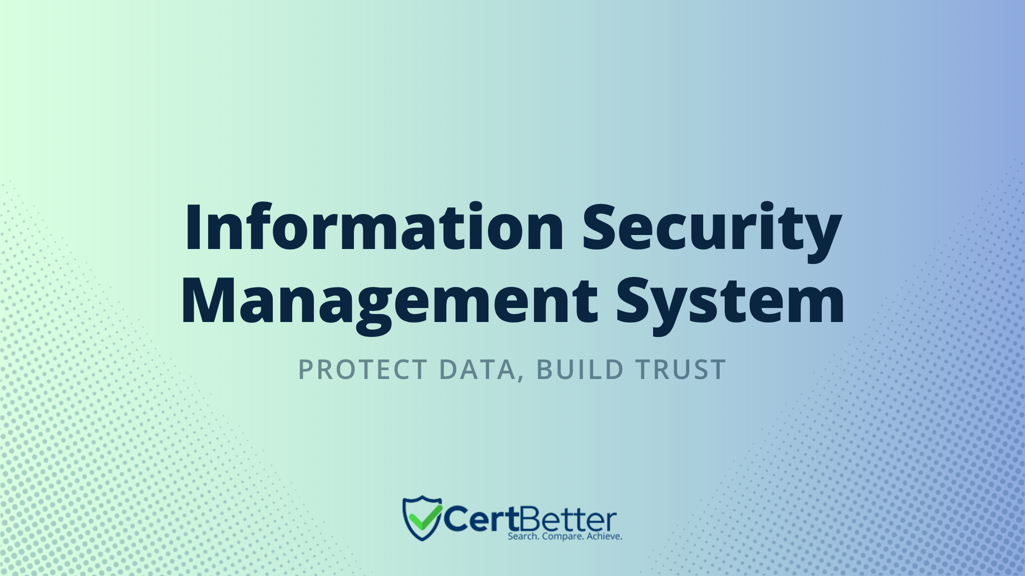 What Is an Information Security Management System (ISMS)?