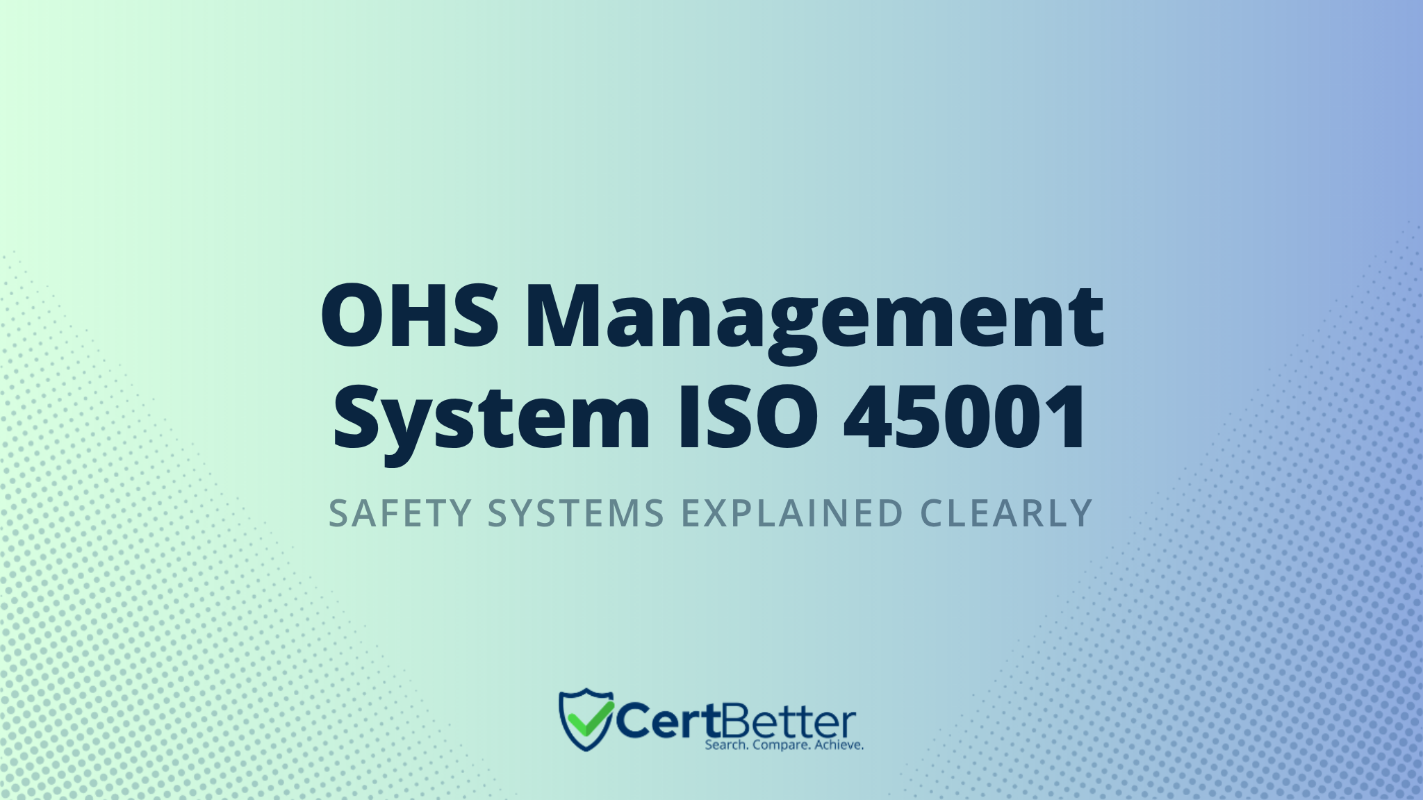 What Is an OHS Management System Under ISO 45001?