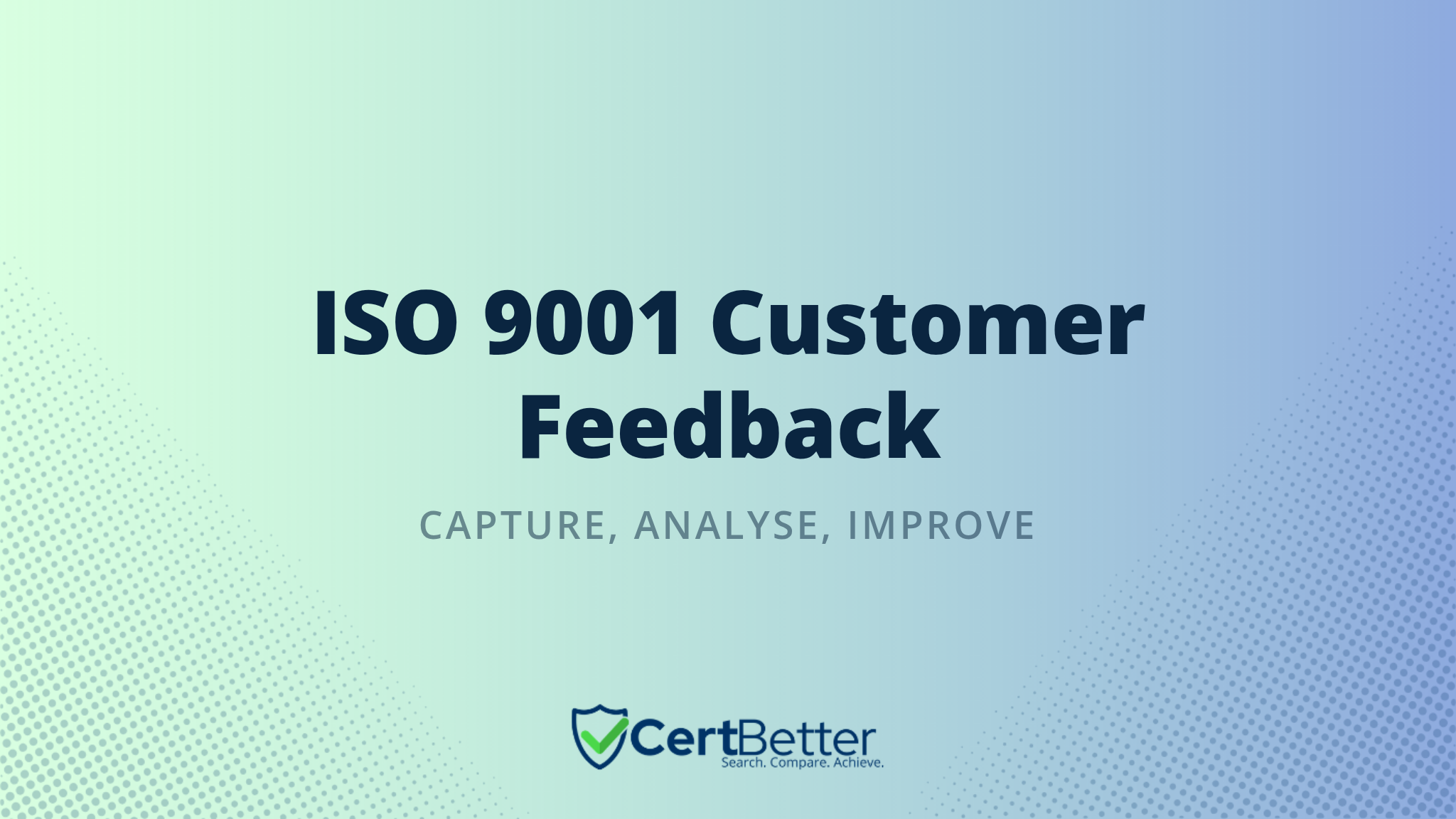What Is Customer Feedback Under ISO 9001 and How Do You Capture It?