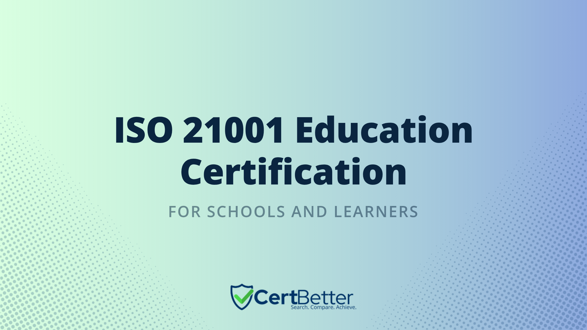 What Is ISO 21001 Certification and Who Needs It?