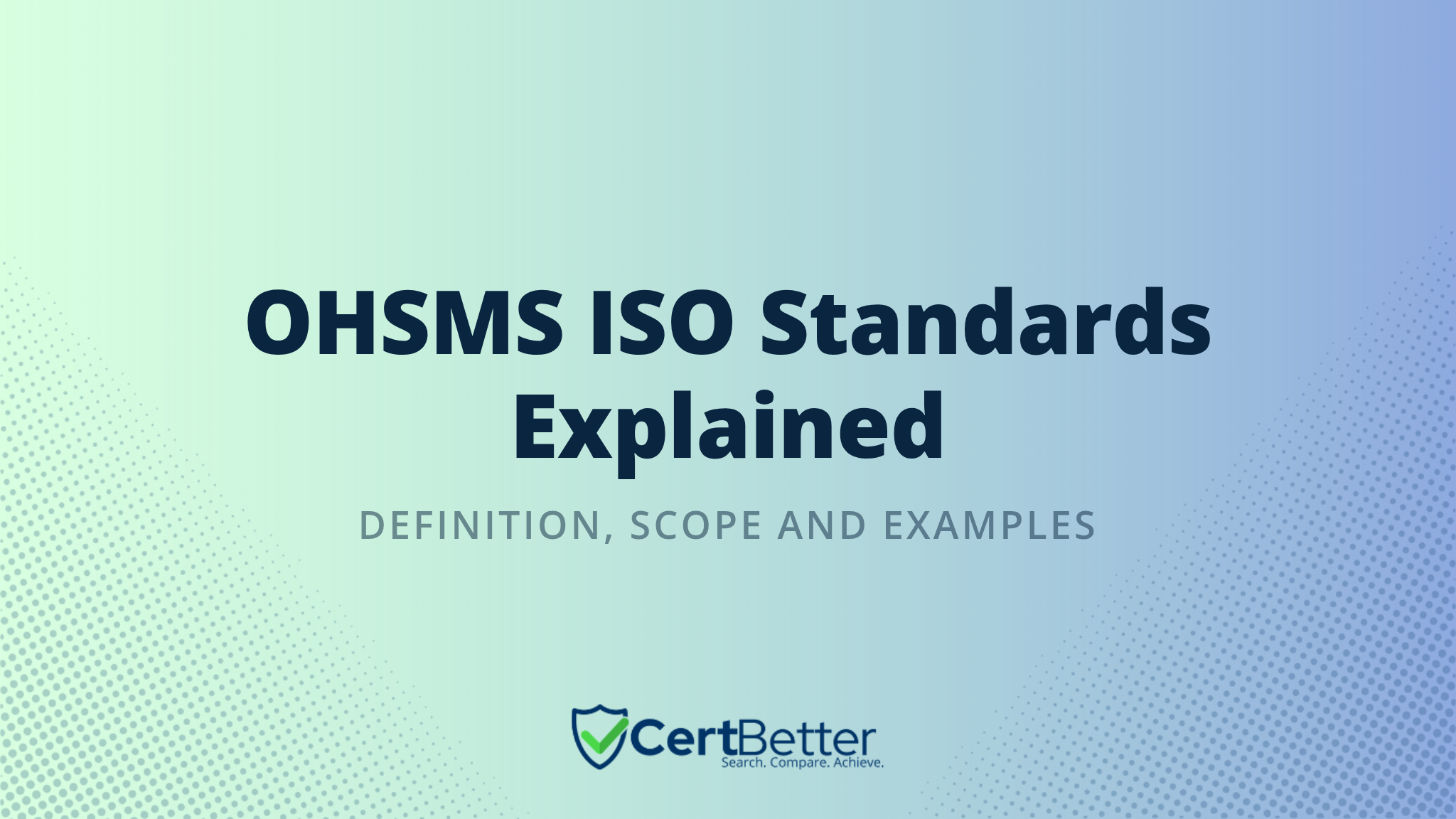 What Is OHSMS in ISO Standards? Definition and Examples
