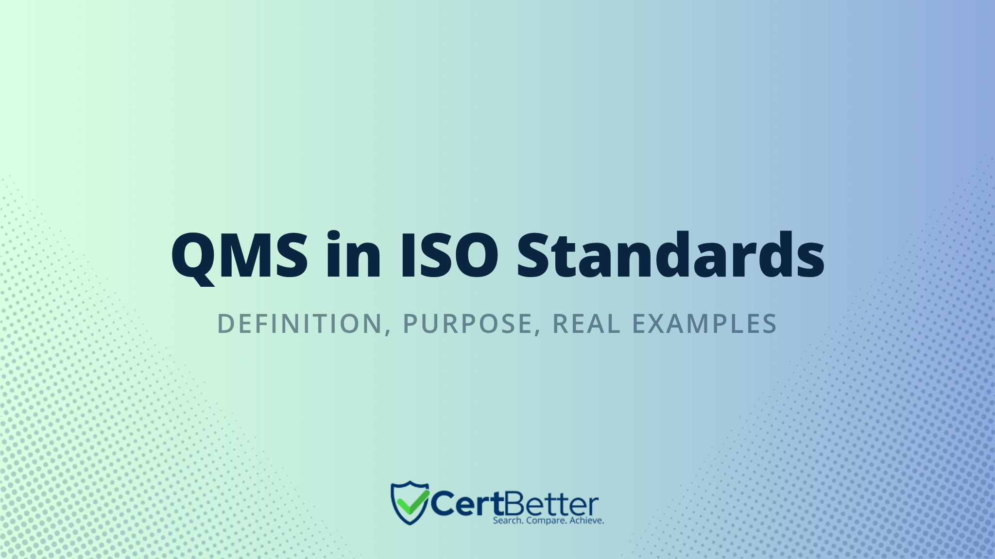 What Is QMS in ISO Standards? Definition and Examples