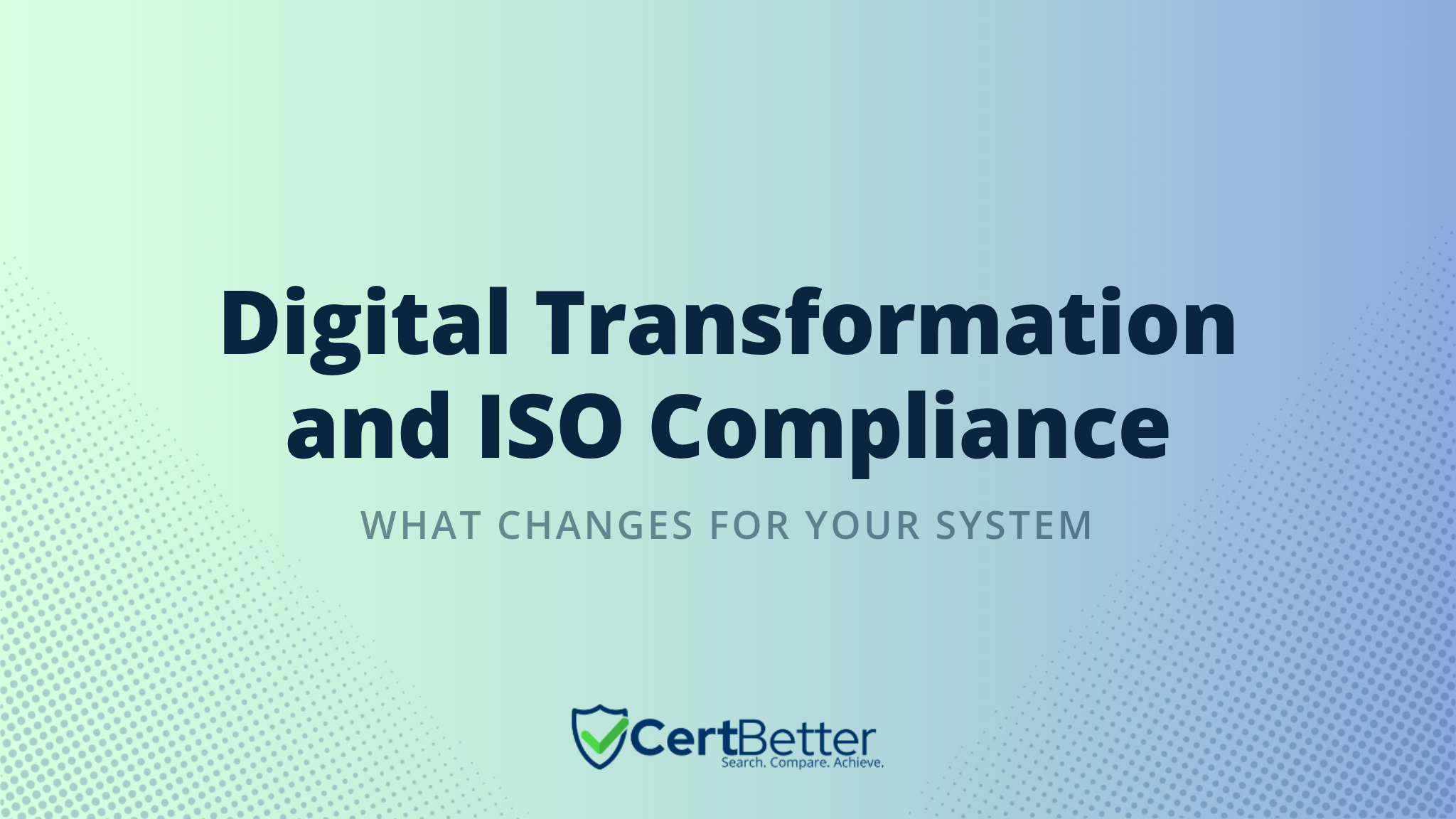 What Is the Impact of Digital Transformation on ISO Compliance?