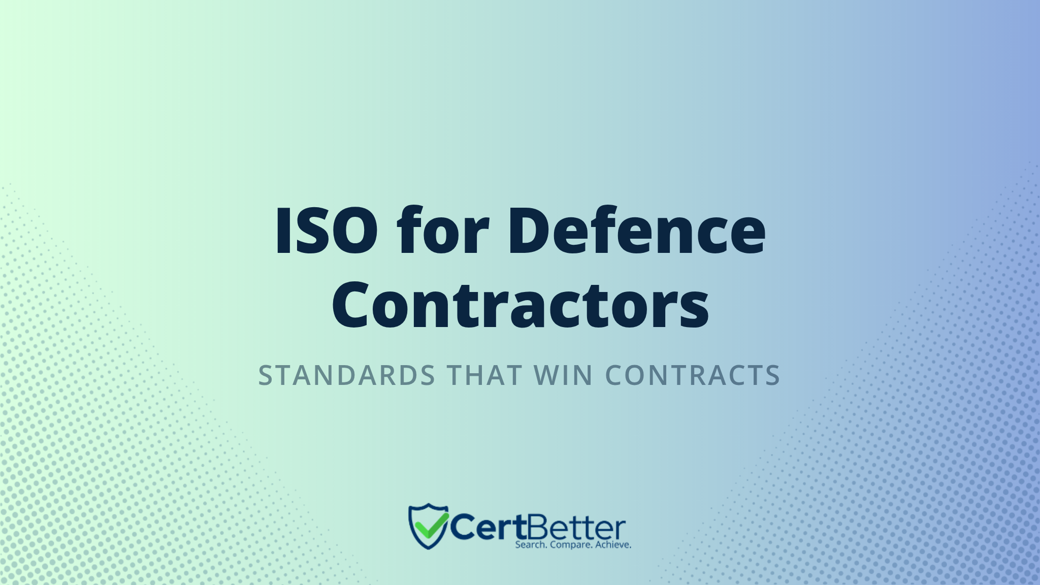 What ISO Certification Do Defence Contractors Need?