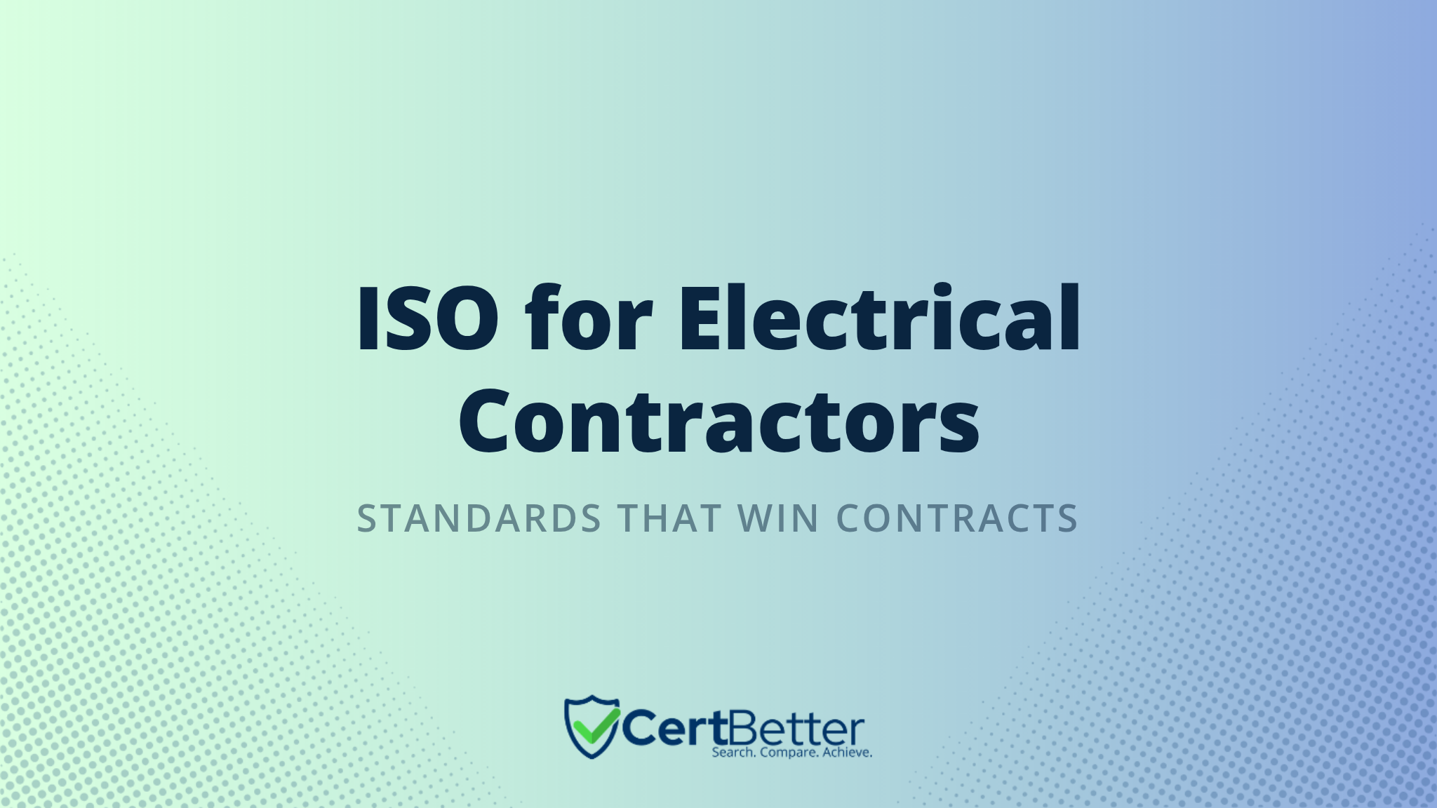 What ISO Certification Do Electrical Contractors Need?