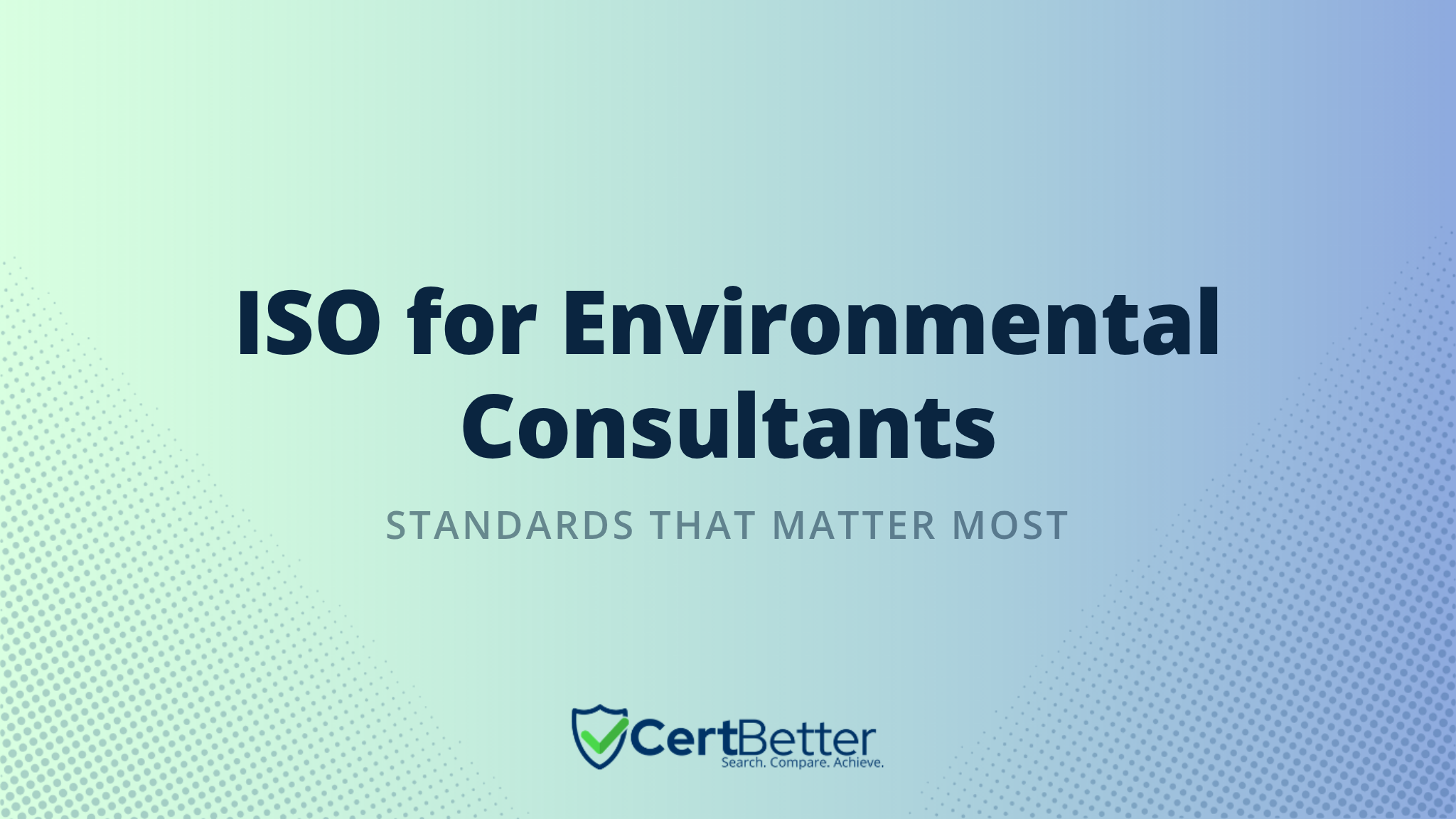 What ISO Certification Do Environmental Consultants Need?