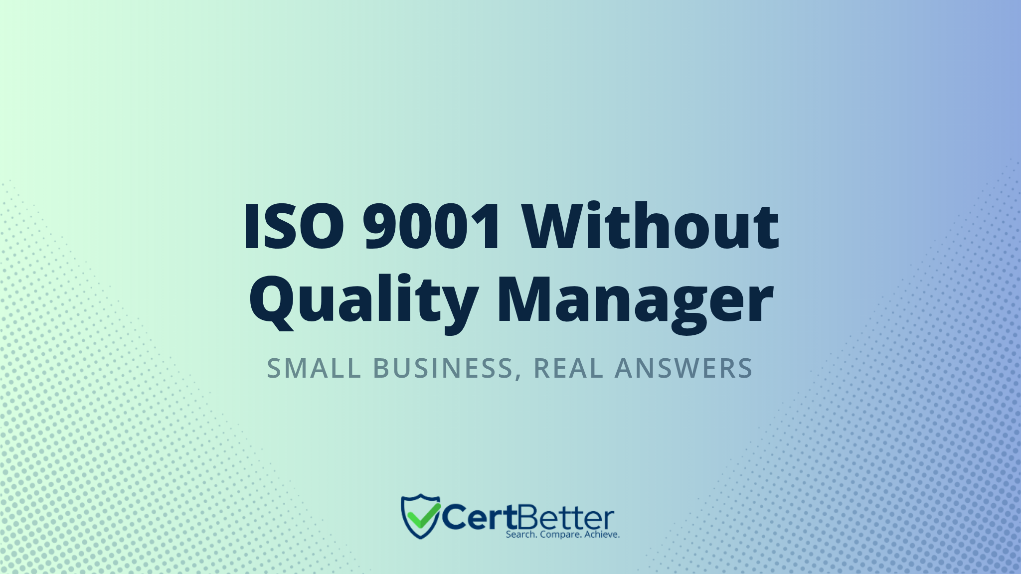 Can a Small Business Manage ISO 9001 Without a Dedicated Quality Manager?