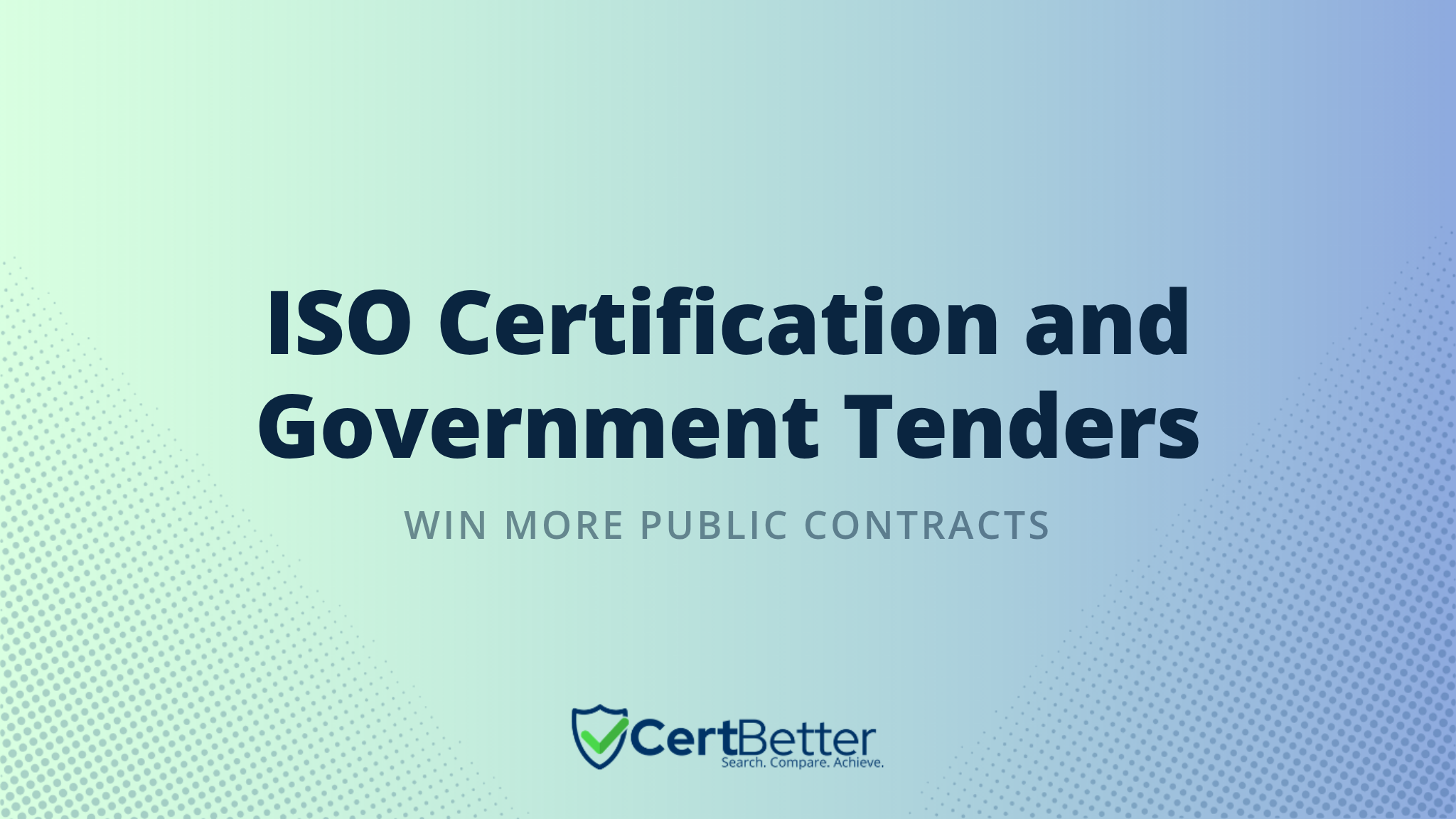 How ISO Certification Affects Your Ability to Tender for Government Work