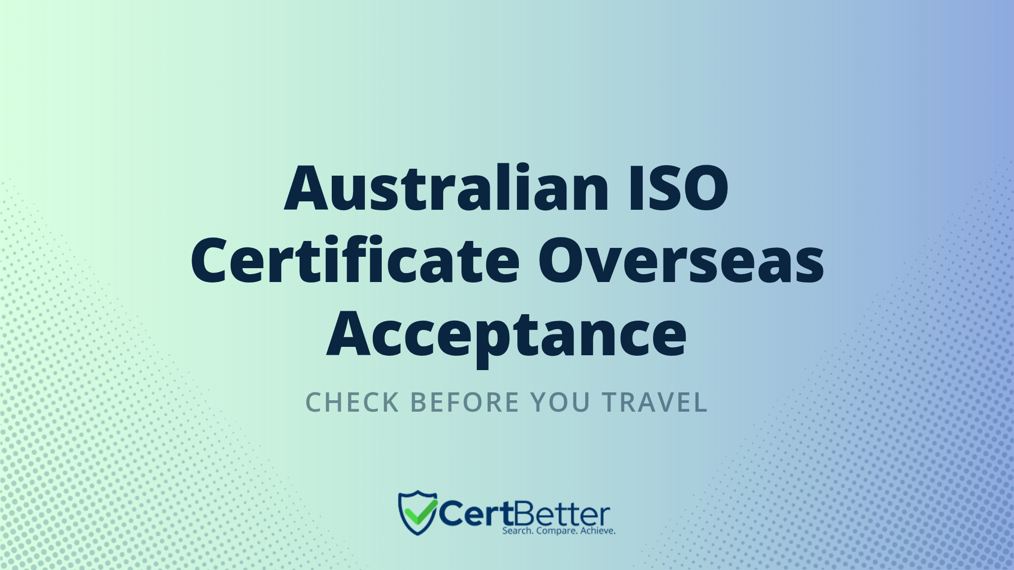 How to Check If Your Australian ISO Certificate Will Be Accepted Overseas