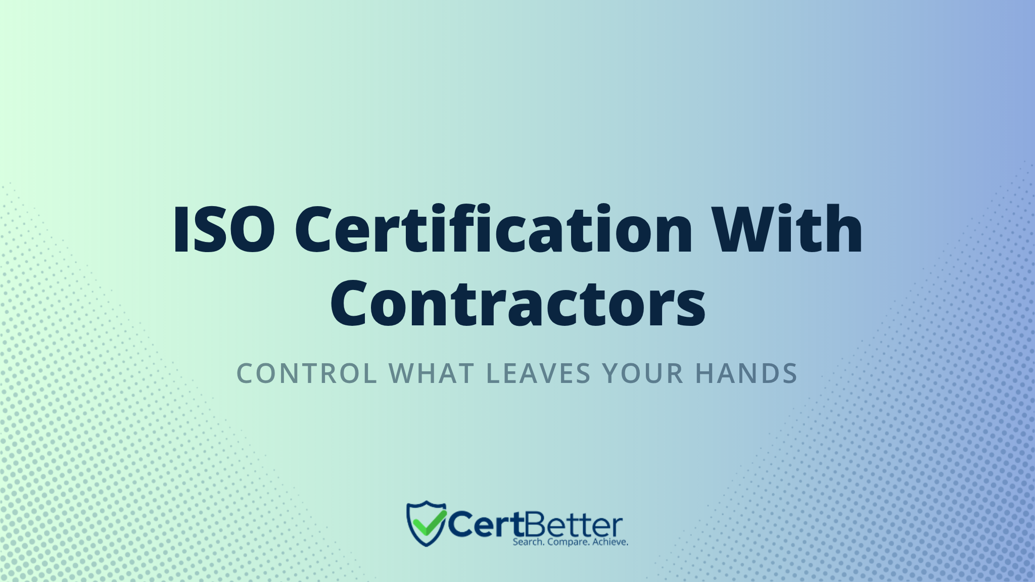 How to Handle ISO Certification When Using Contractors and Subcontractors