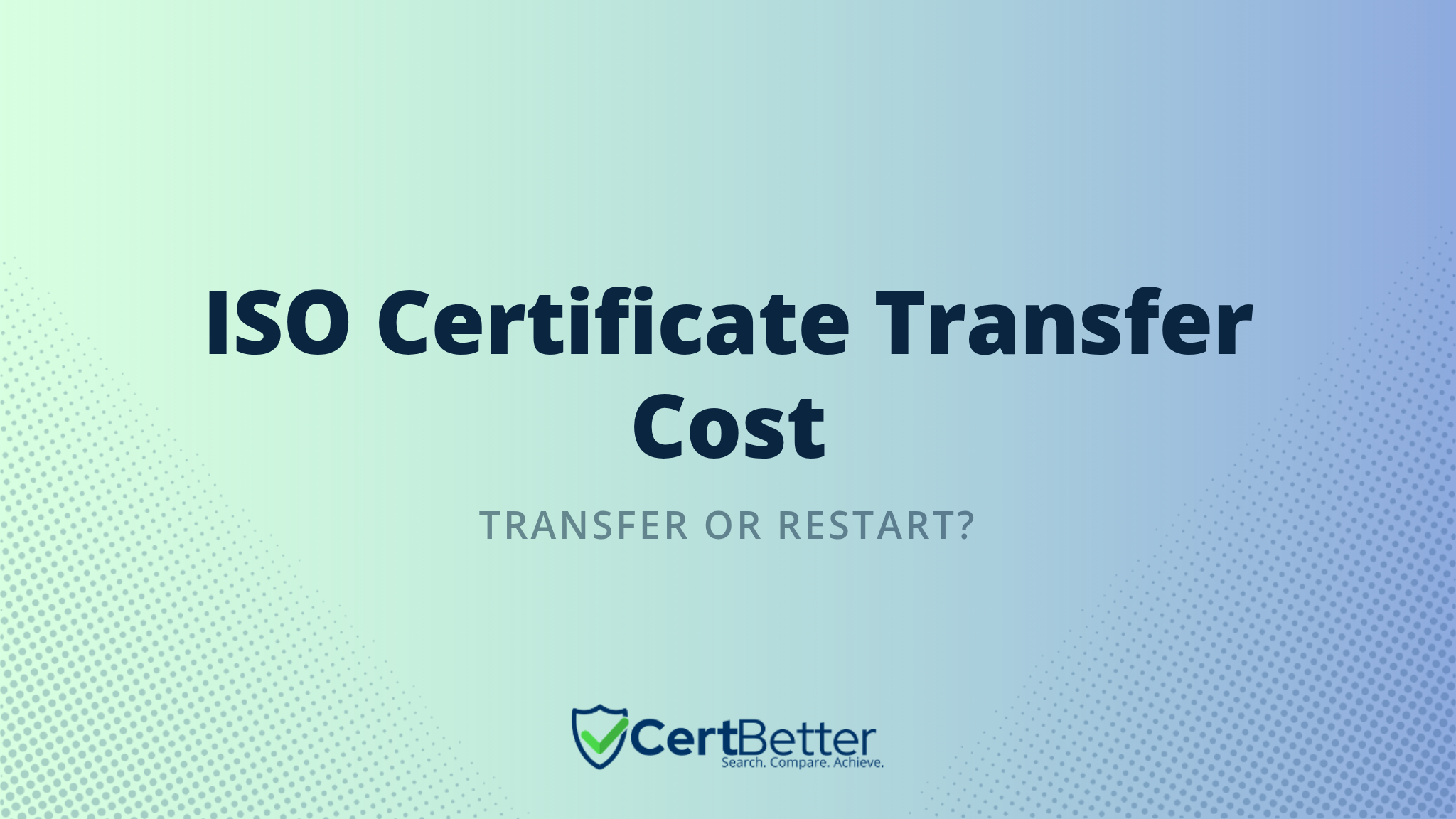 Is It Cheaper to Transfer Your ISO Certificate Than Start From Scratch?