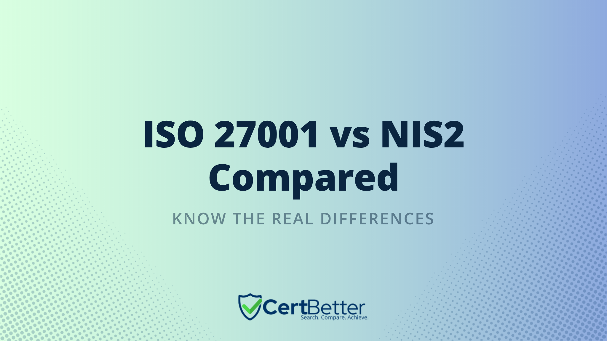 ISO 27001 vs NIS2 : Key Differences and How They Overlap