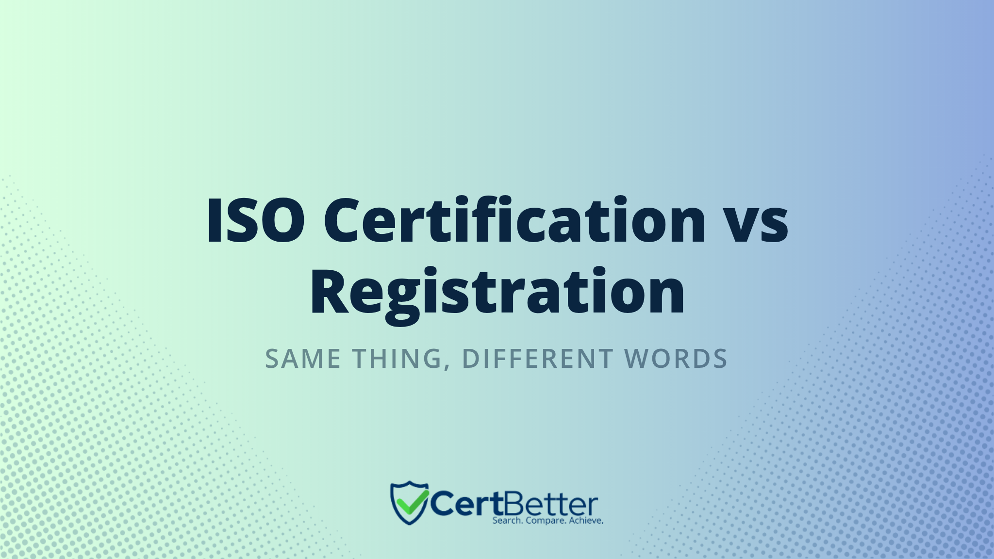 What Is the Difference Between ISO Certification and ISO Registration?