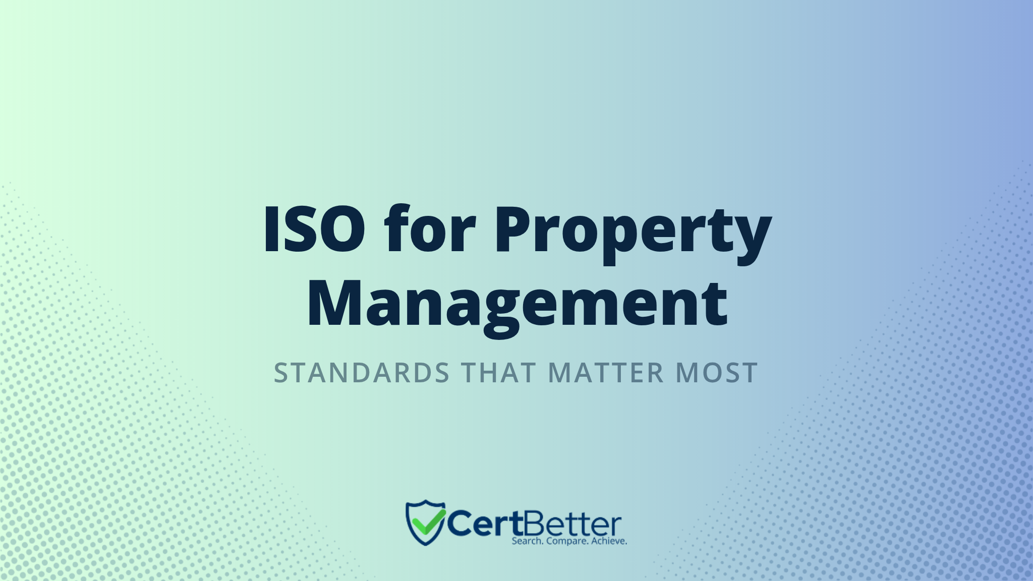 What ISO Certification Do Property and Facilities Management Companies Need?